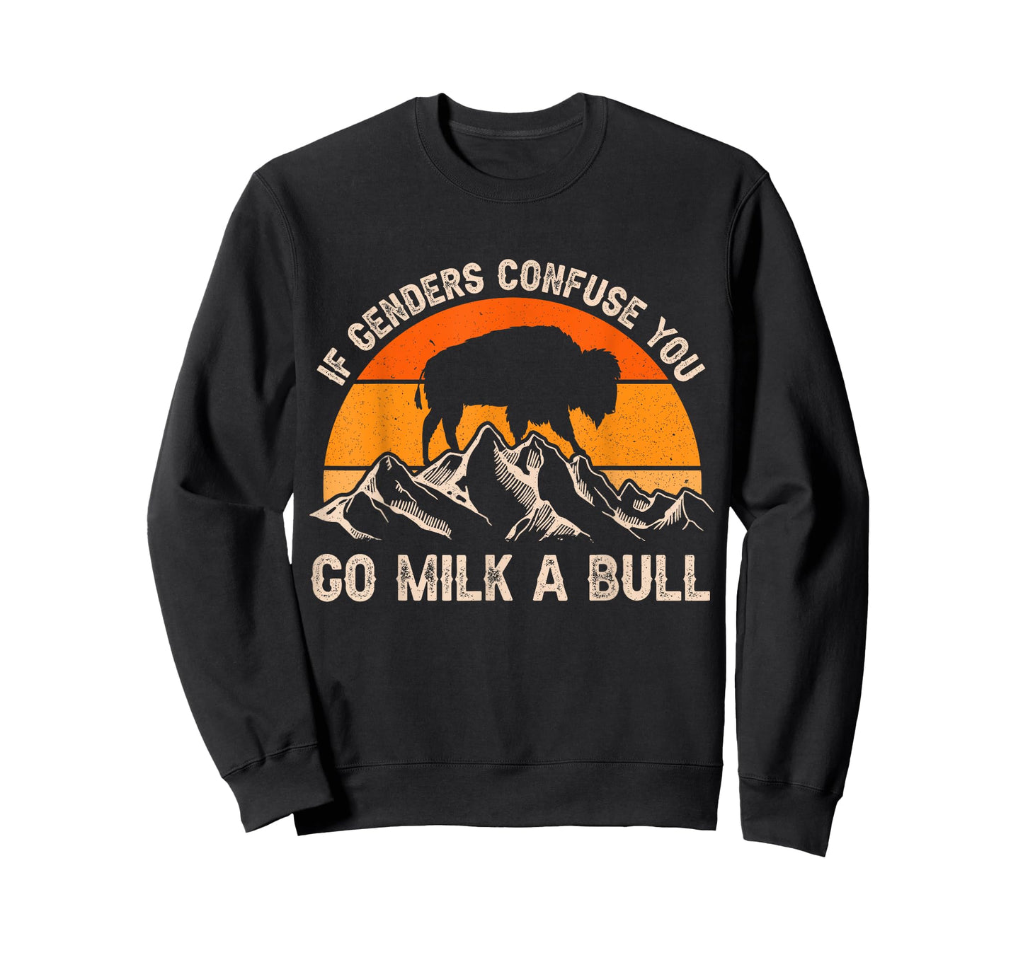 If Genders Confuse You Go Milk a Bull Vintage T-Shirt