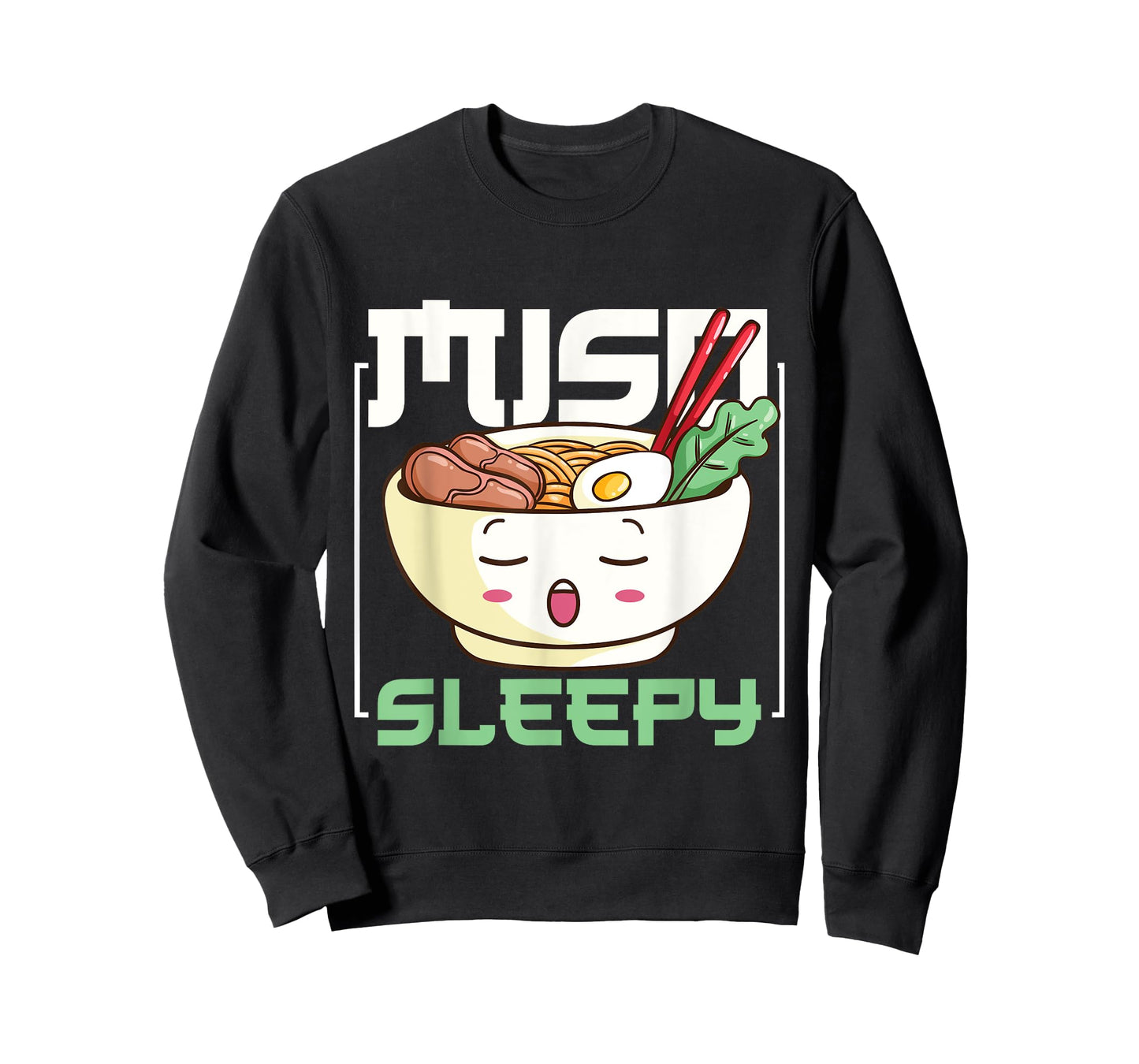 Miso sleepy Ramen Design for a Anime Manga Fan T-Shirt