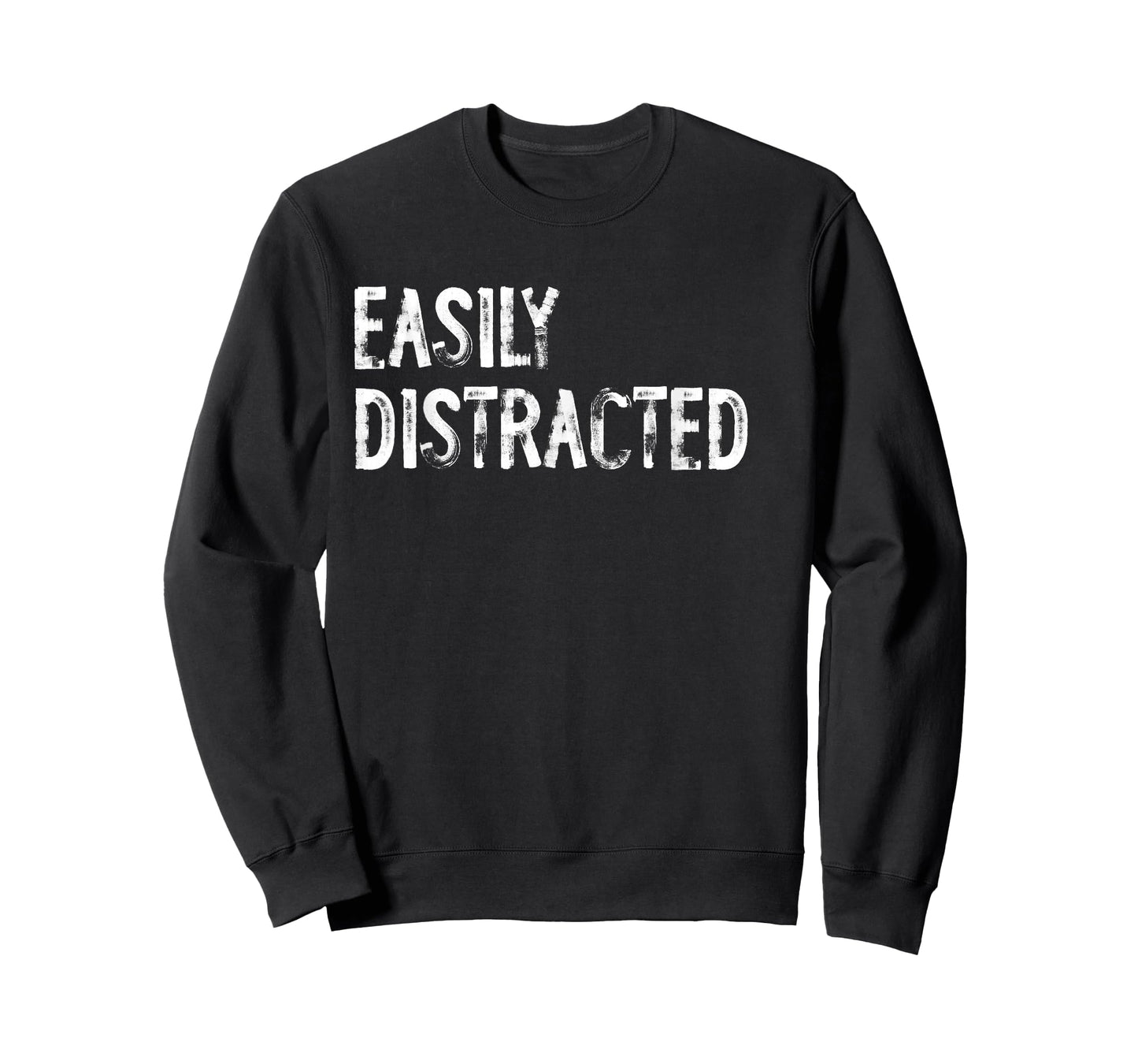Easily Distracted Distressed T-Shirt