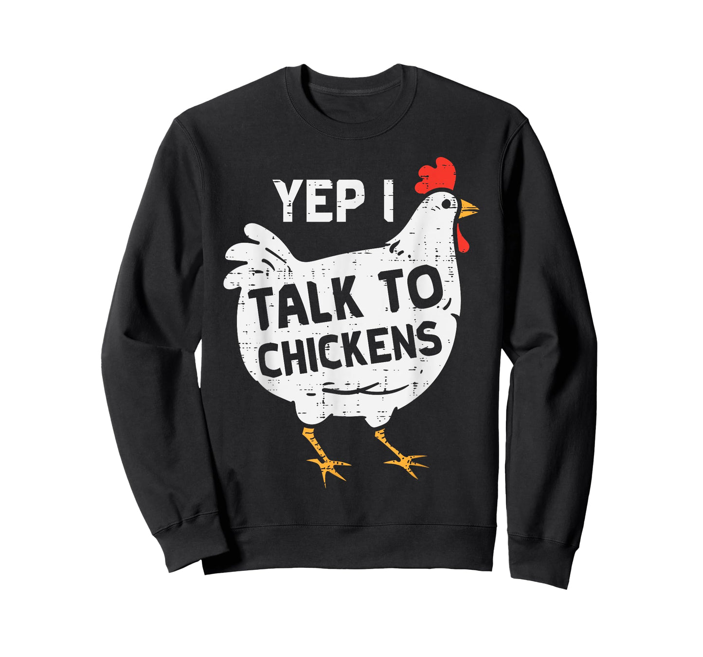 Yep I Talk To Chickens Whisperer Poultry Farm Men Women Kids T-Shirt