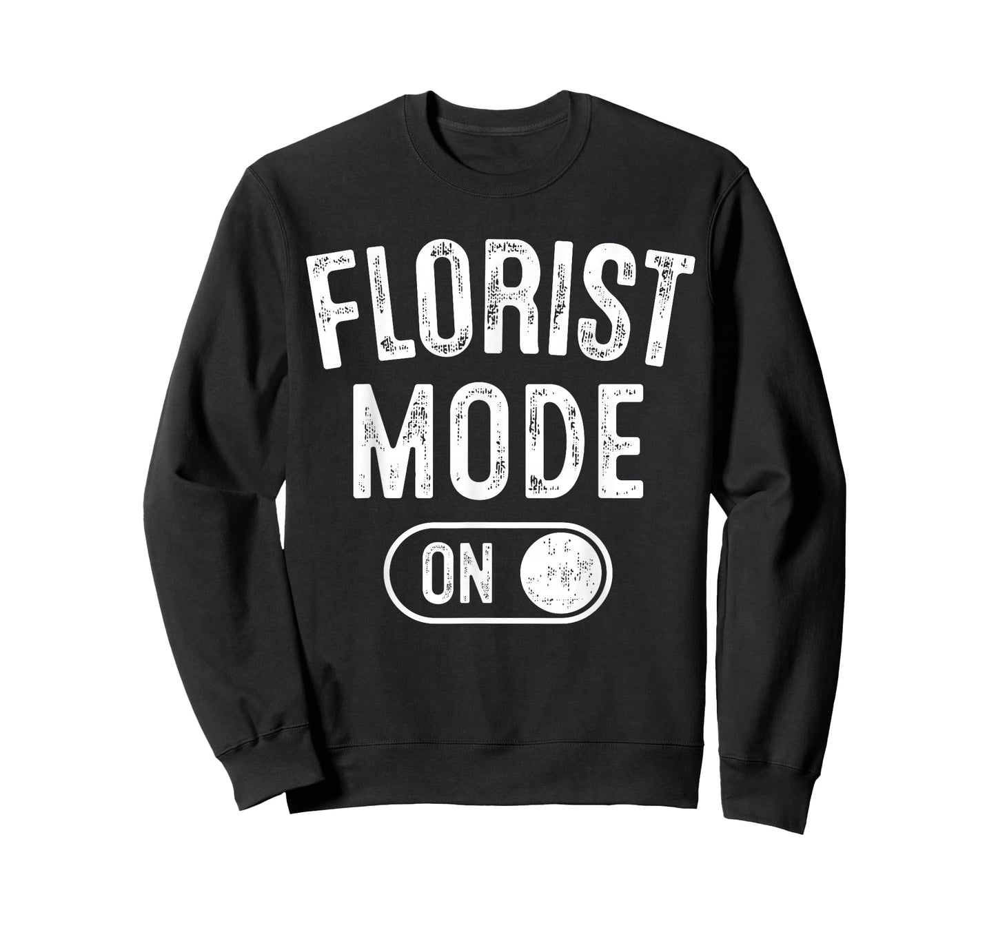 Florist Mode On Funny Flowers Artist Gift Plant Specialist T-Shirt
