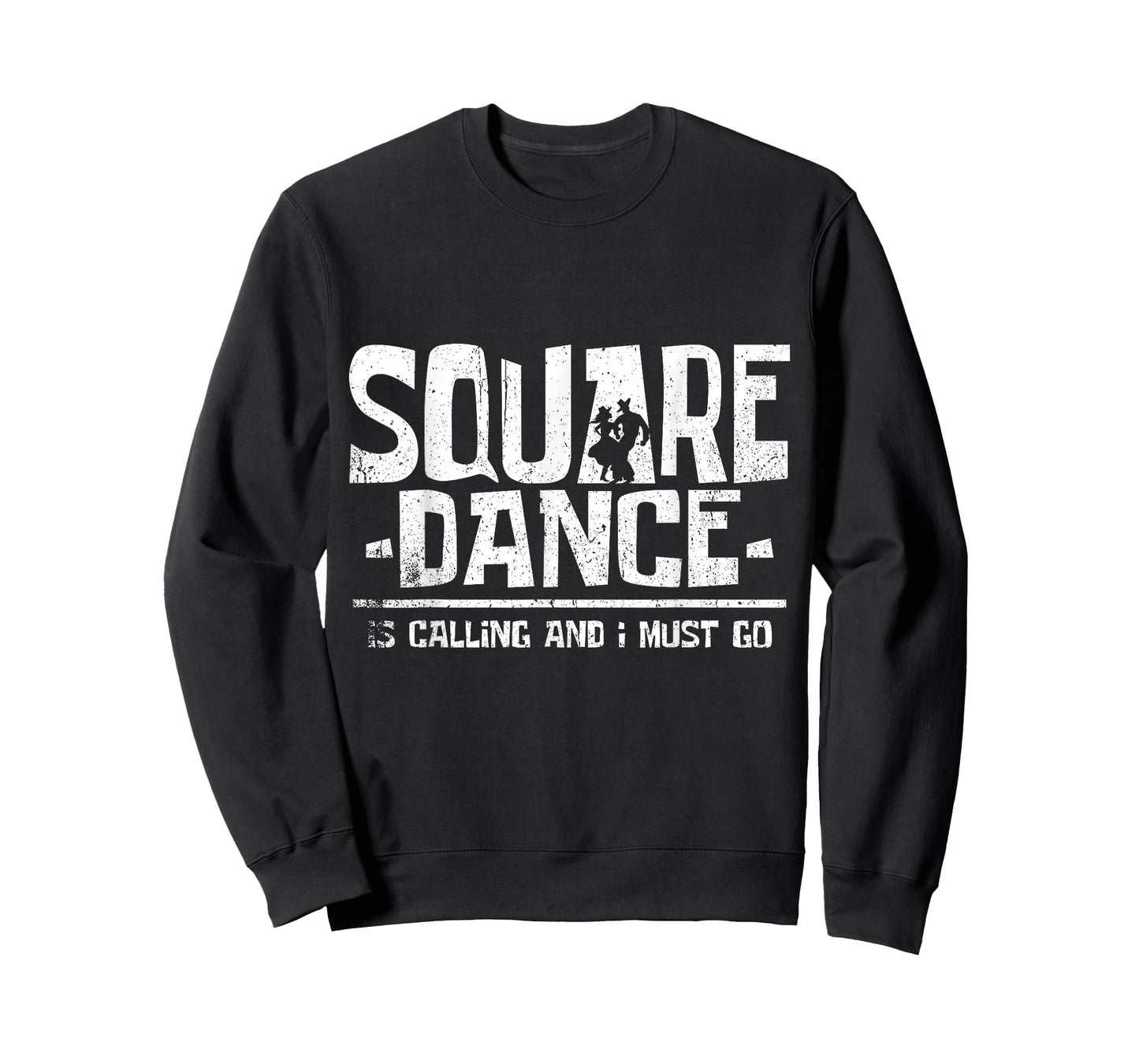 Square Dancing Square Dance Is Calling And I Must Go T-Shirt