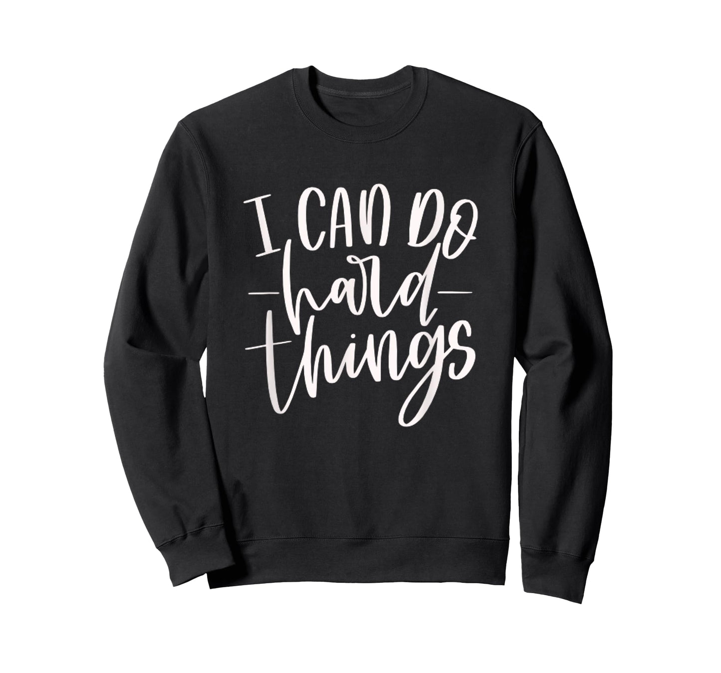 I Can Do Hard Things, Motivational Quote, Practice, Training T-Shirt