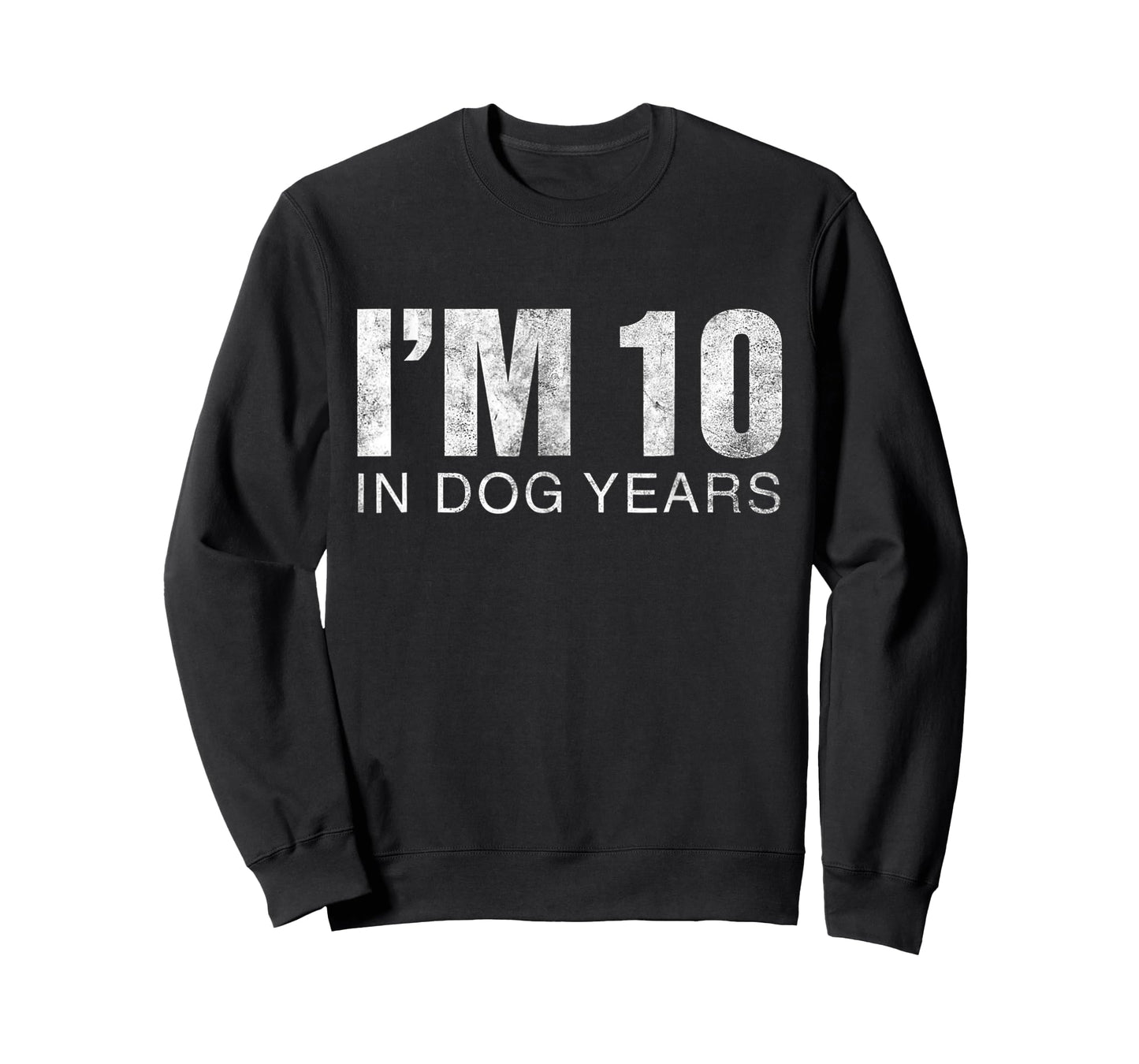 I'm 10 In Dog Years Funny 70th Birthday Gift Men Women Kids T-Shirt