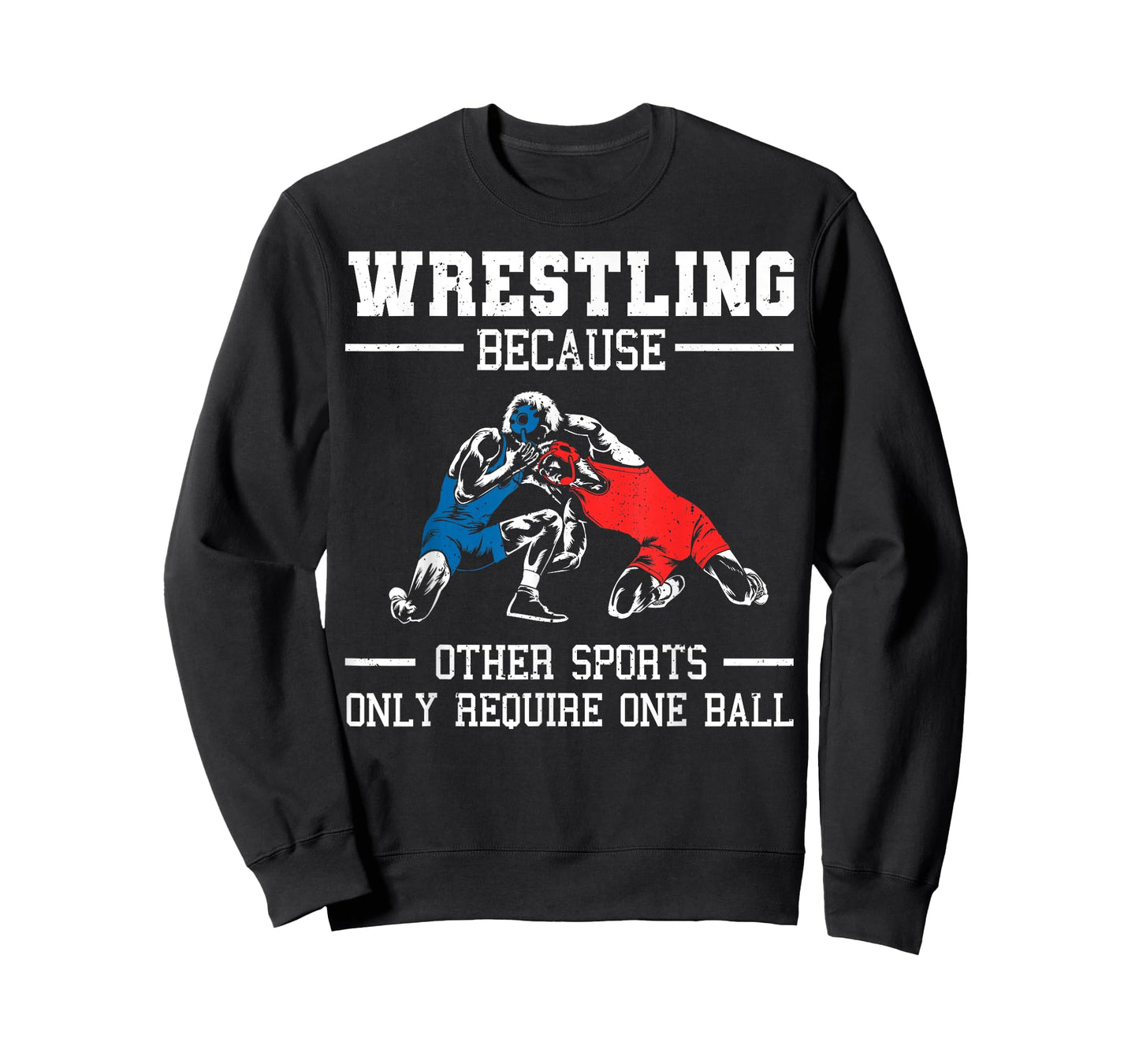 Funny Wrestling Design For Kids Men Women Wrestle Athletes T-Shirt