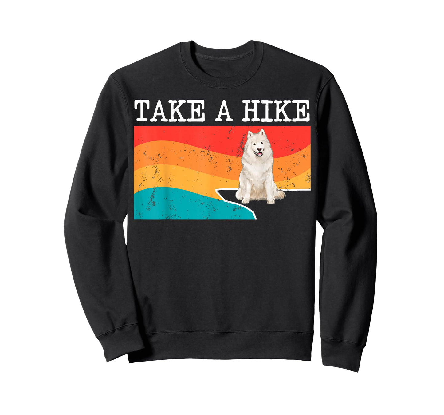 Funny Take A Hike Samoyed Graphic Hiking T-Shirt