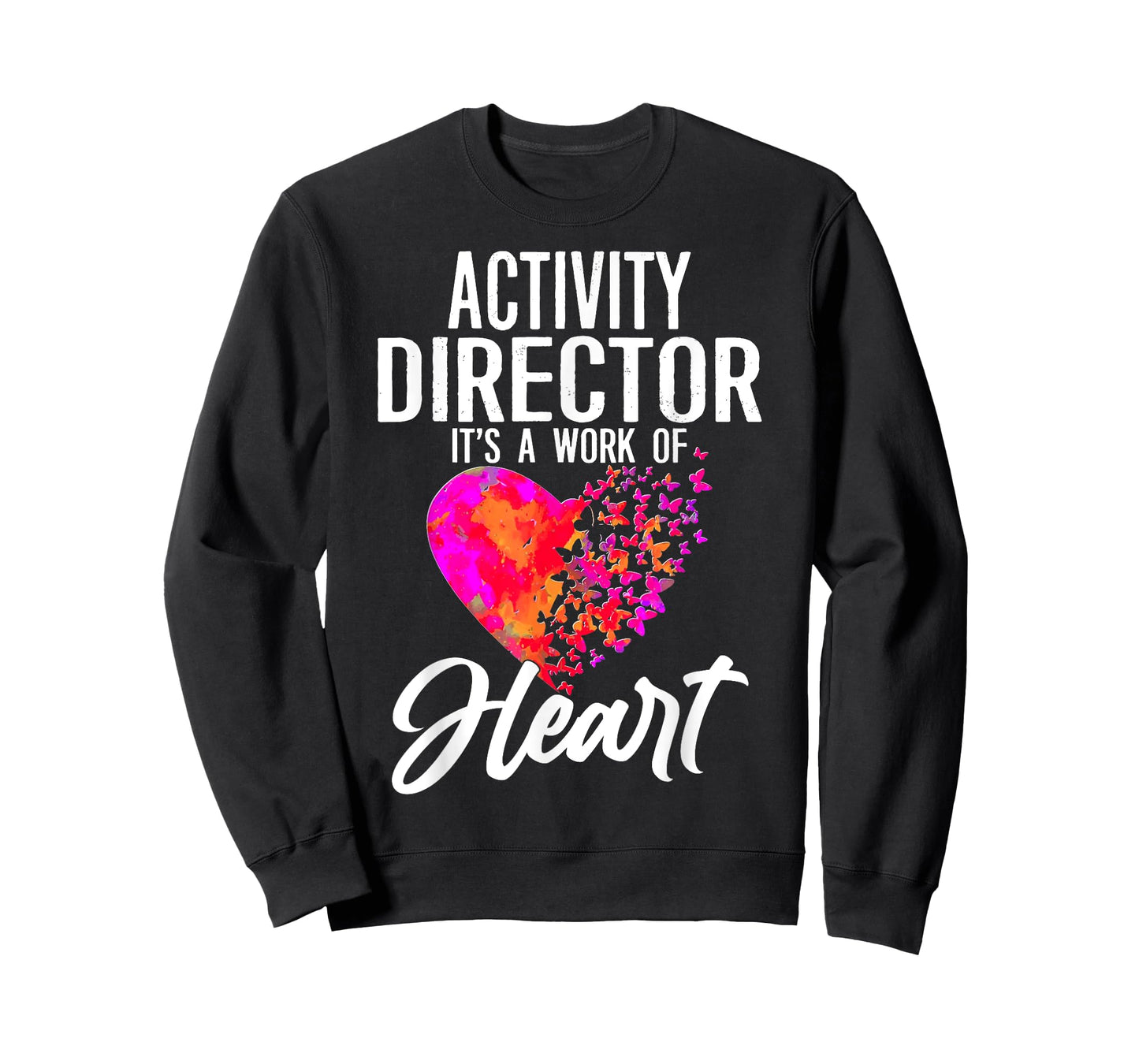Activity Director It’s a Work of Heart Gifts T-Shirt