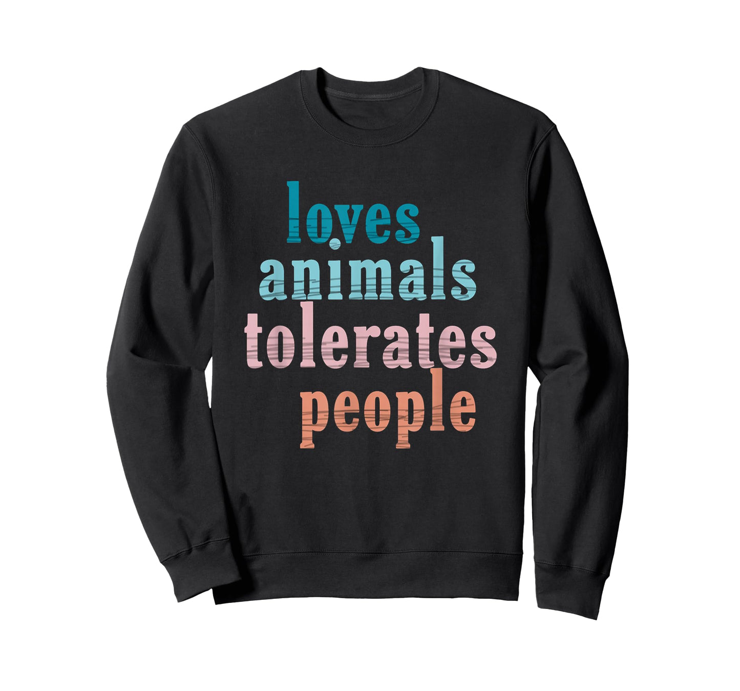 Loves Animals Tolerates People Funny Animal Lover Dog Mom T-Shirt