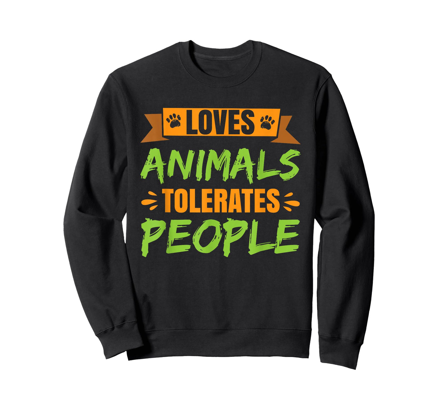 Loves Animals Tolerates People T-Shirt