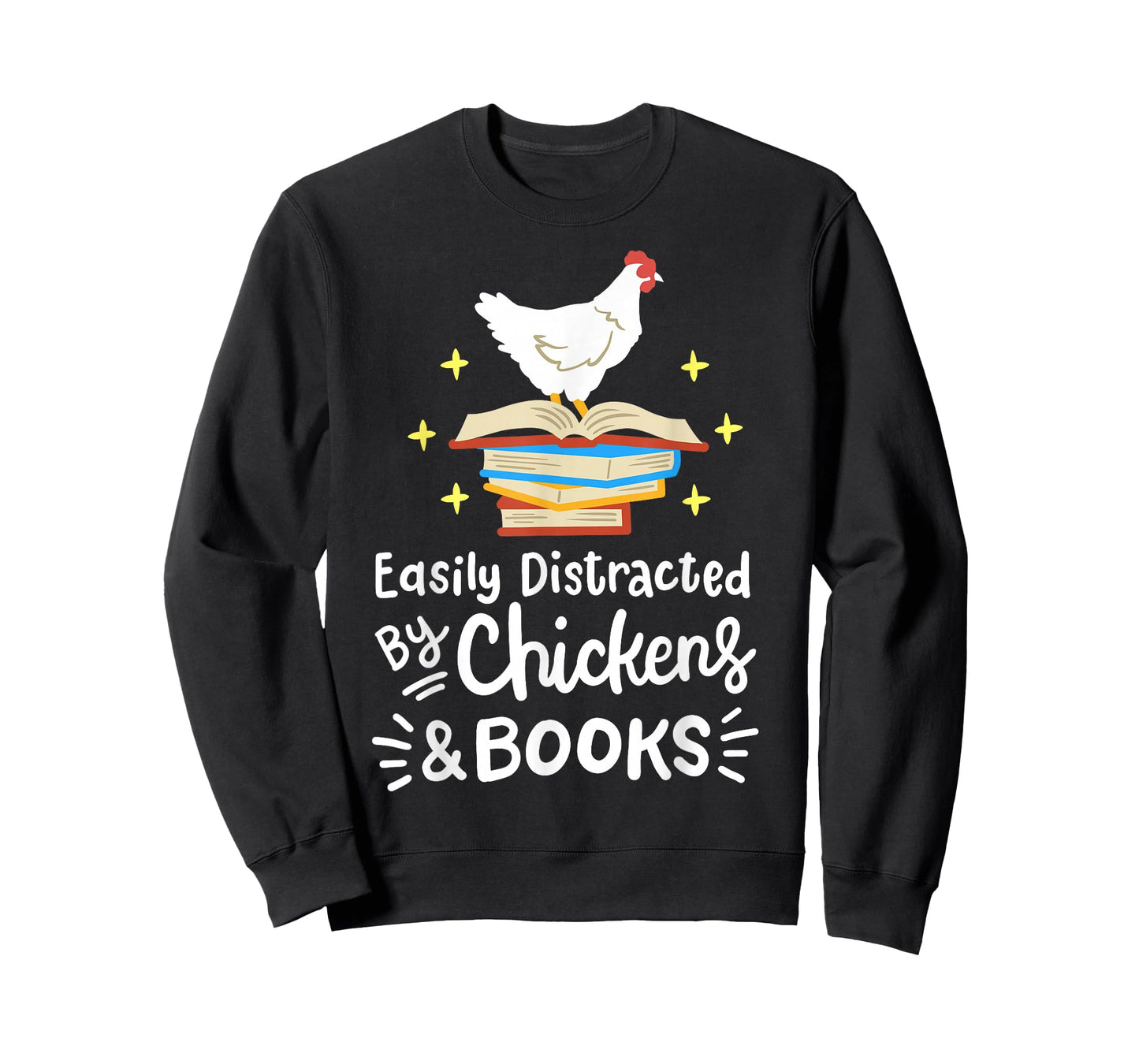 Easily Distracted by Chickens and Books Chicken Book Lover T-Shirt