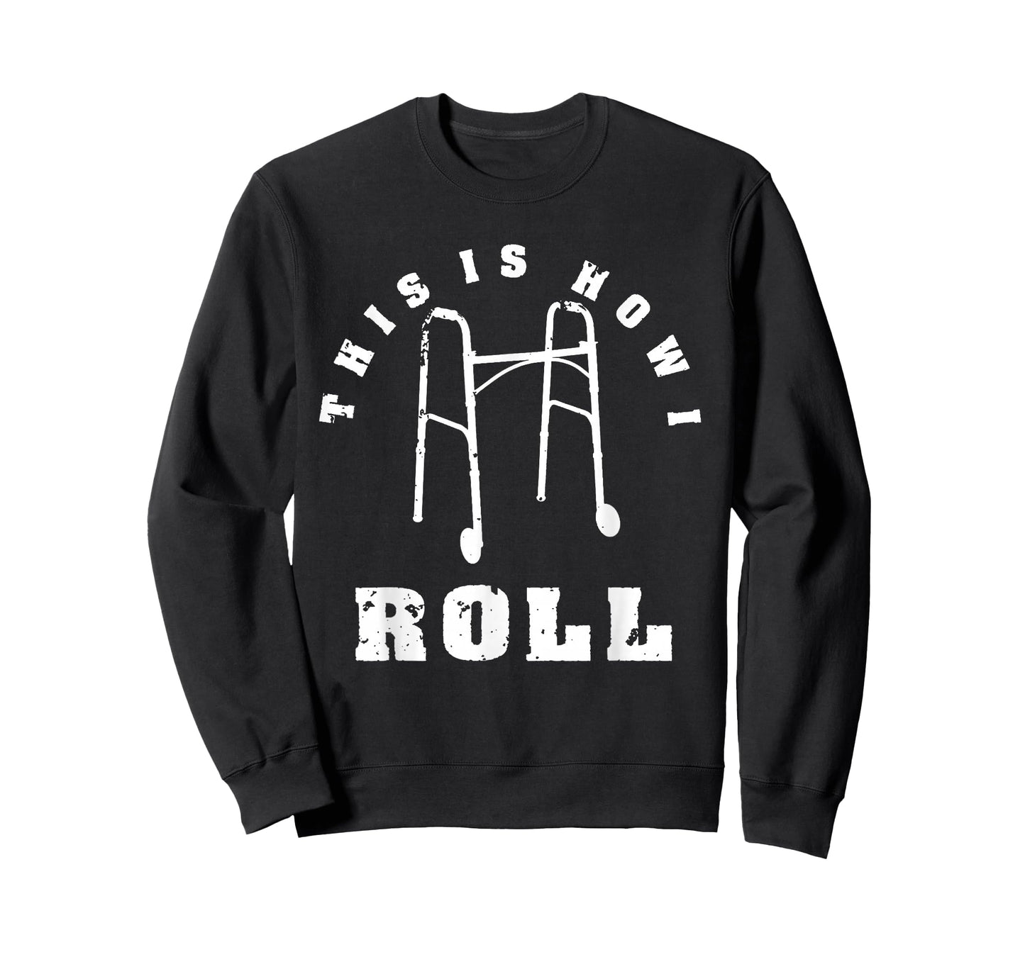 This Is How I Roll | Funny Senior Citizen Walker Gift T-Shirt