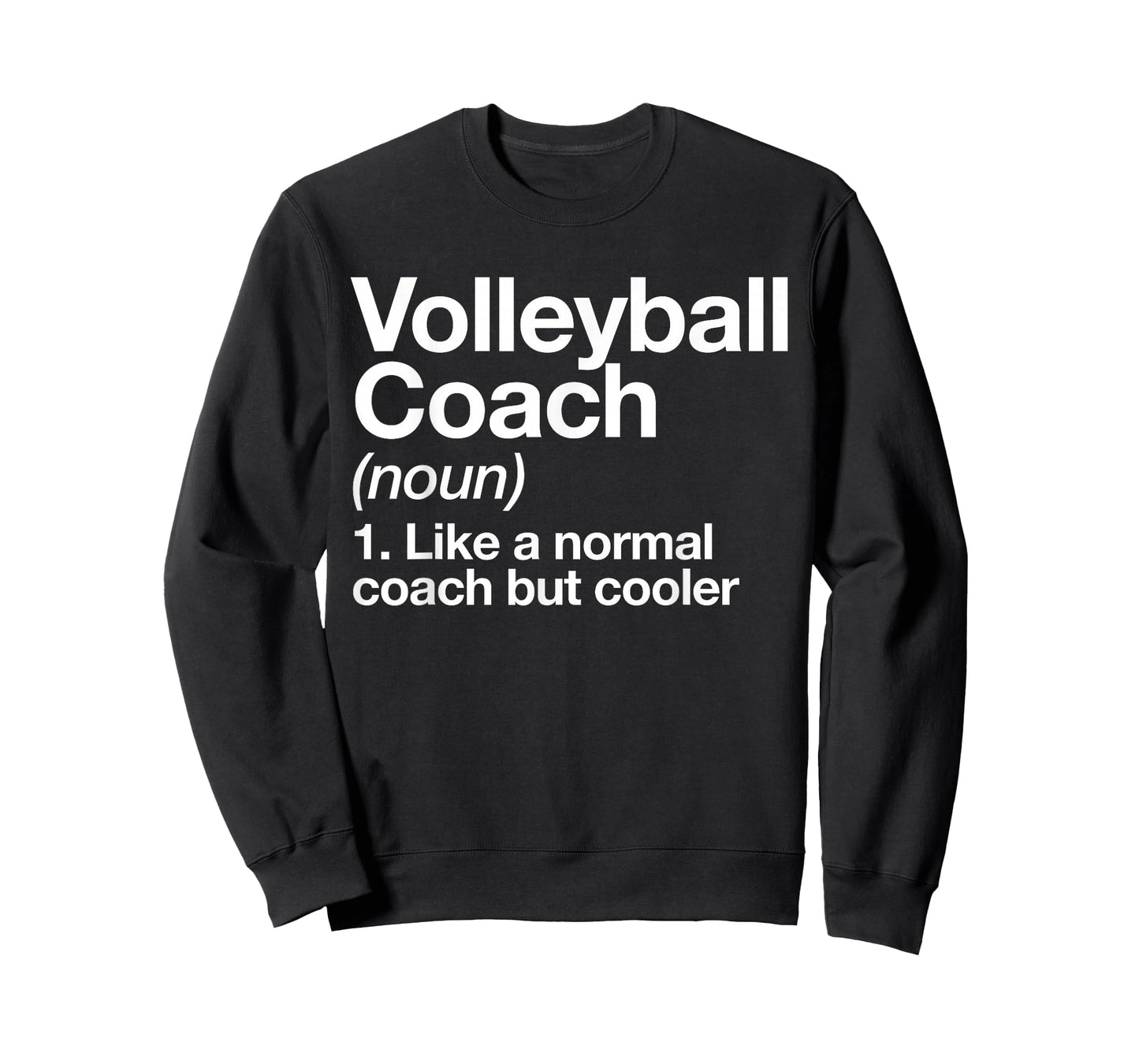Volleyball Coach Funny Sports Definition Trainer Instructor T-Shirt