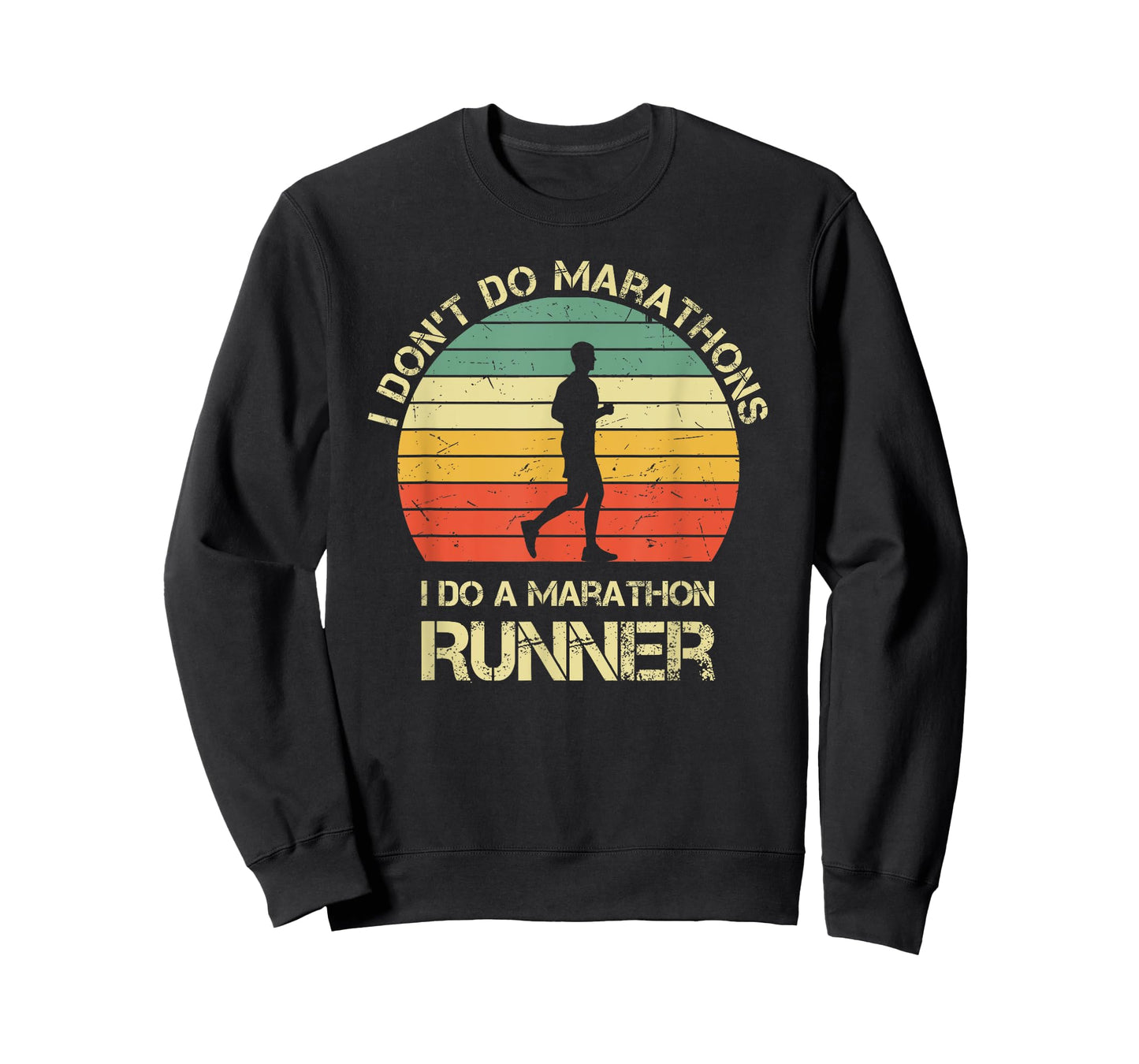 Retro I Don't Do Marathons I Do A Marathon Runner T-Shirt, Small, Black