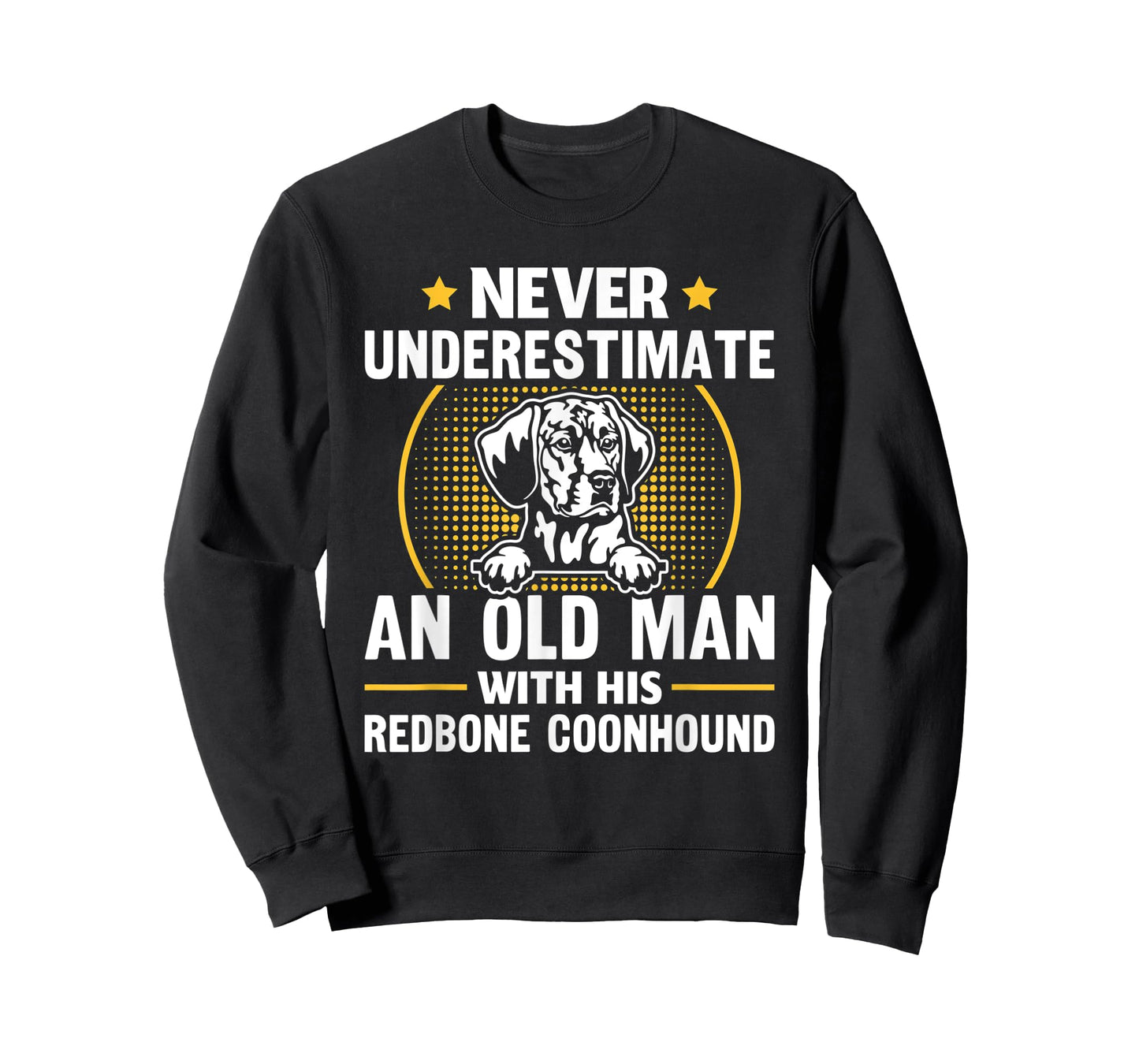 Mens Never Underestimate An Old Man With His Redbone Coonhound T-Shirt