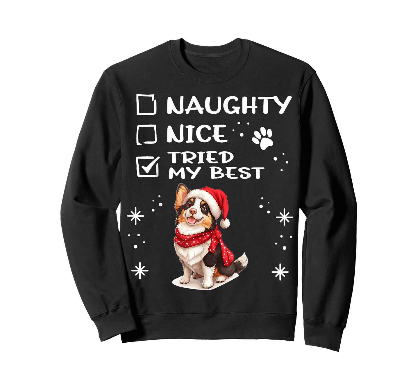 Cute Cardigan Welsh Corgi Dog Christmas Naughty Nice Tried T-Shirt for Men Women Kids