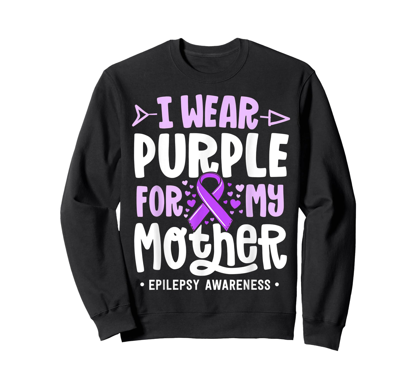 Epilepsy Ribbon Shirt I Wear Purple For My Mother Awareness T-Shirt