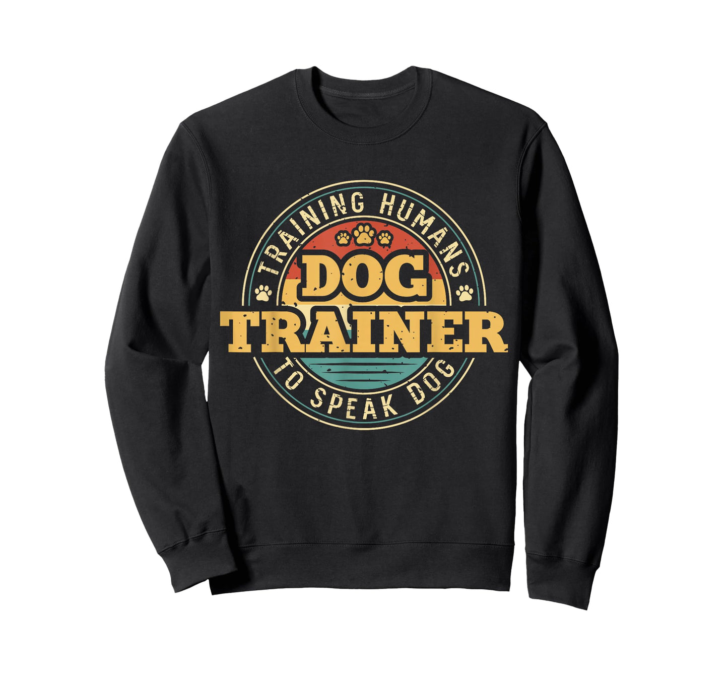 Dog Trainer Training Humans To Speak Dog T-Shirt