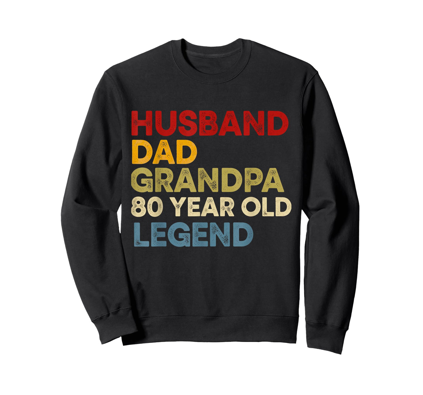Husband Dad Grandpa 80 Year Old Legend 80th Birthday T-Shirt