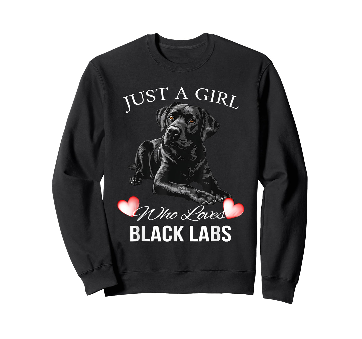 Just a Girl Who Loves Black Labs Cute T-Shirt