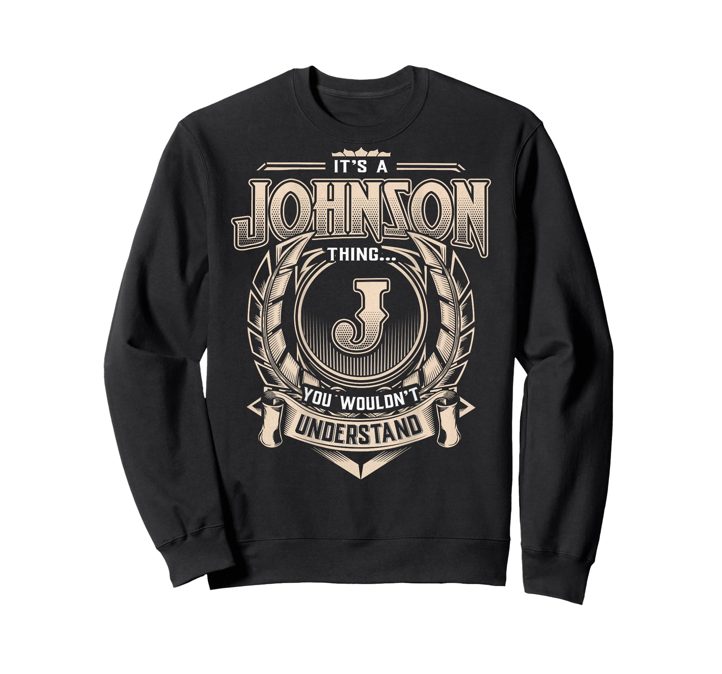 Johnson Last Name Shirt It's A Johnson Thing T-Shirt