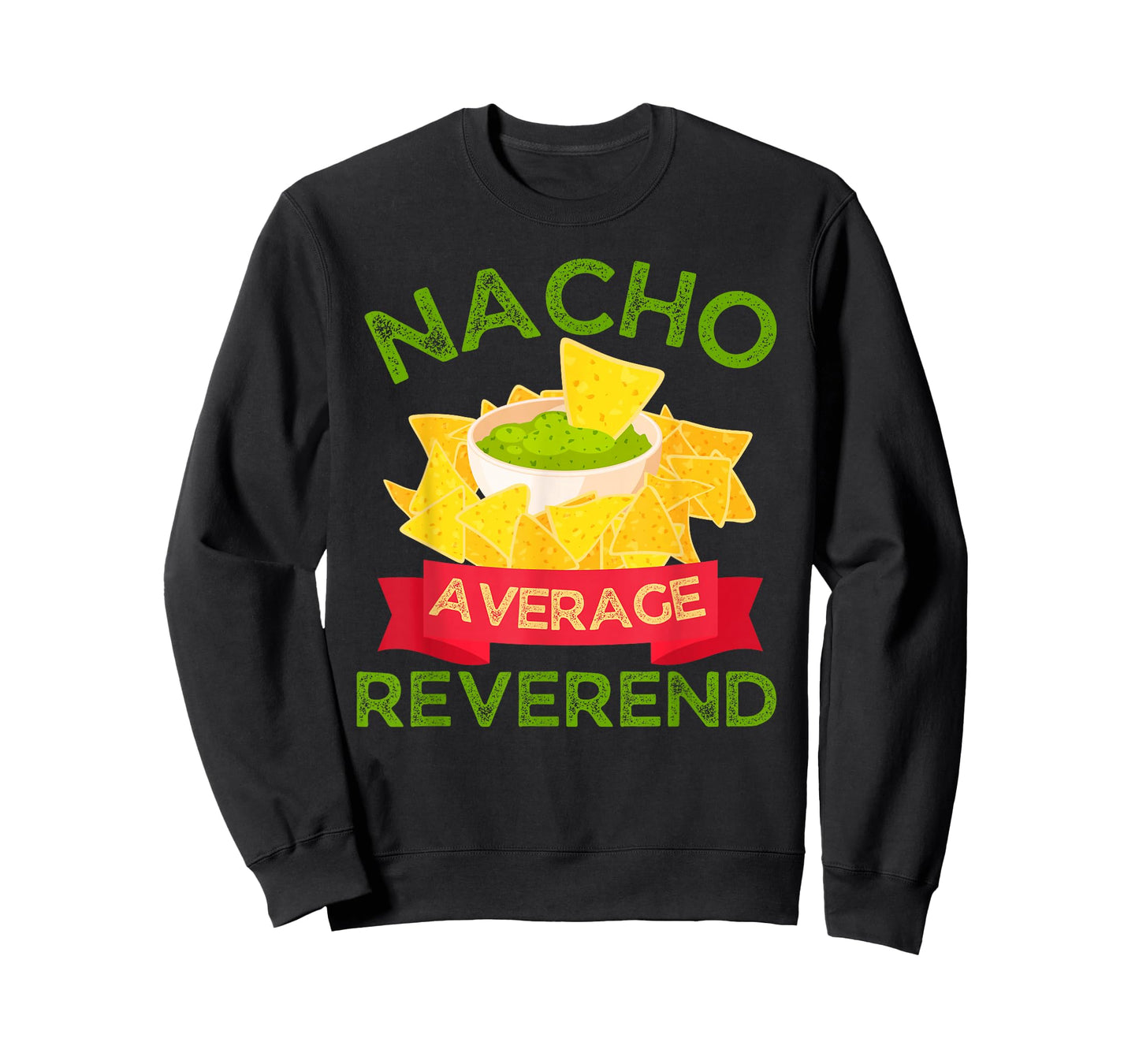 Nacho Average Reverend Wedding T-Shirt