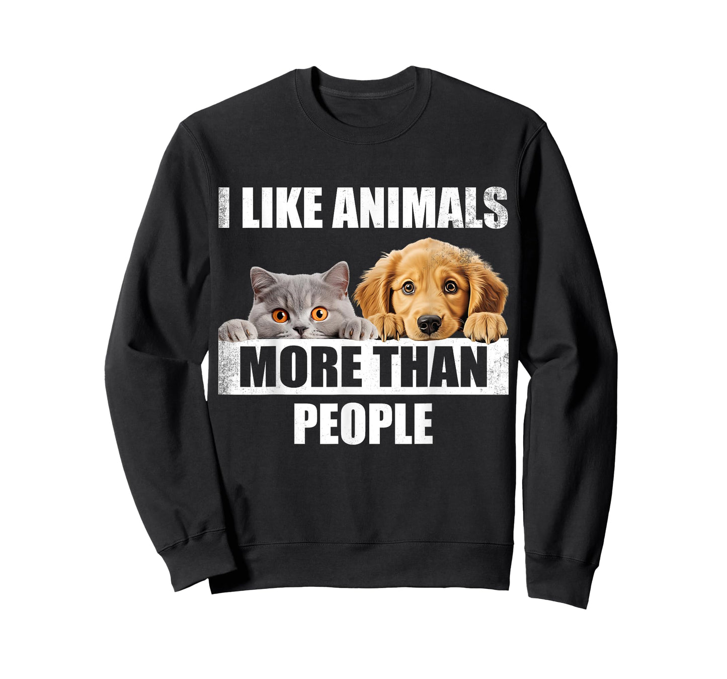 I Like Animals More Than People. Funny Dog And Cat Lover Men Women T-Shirt