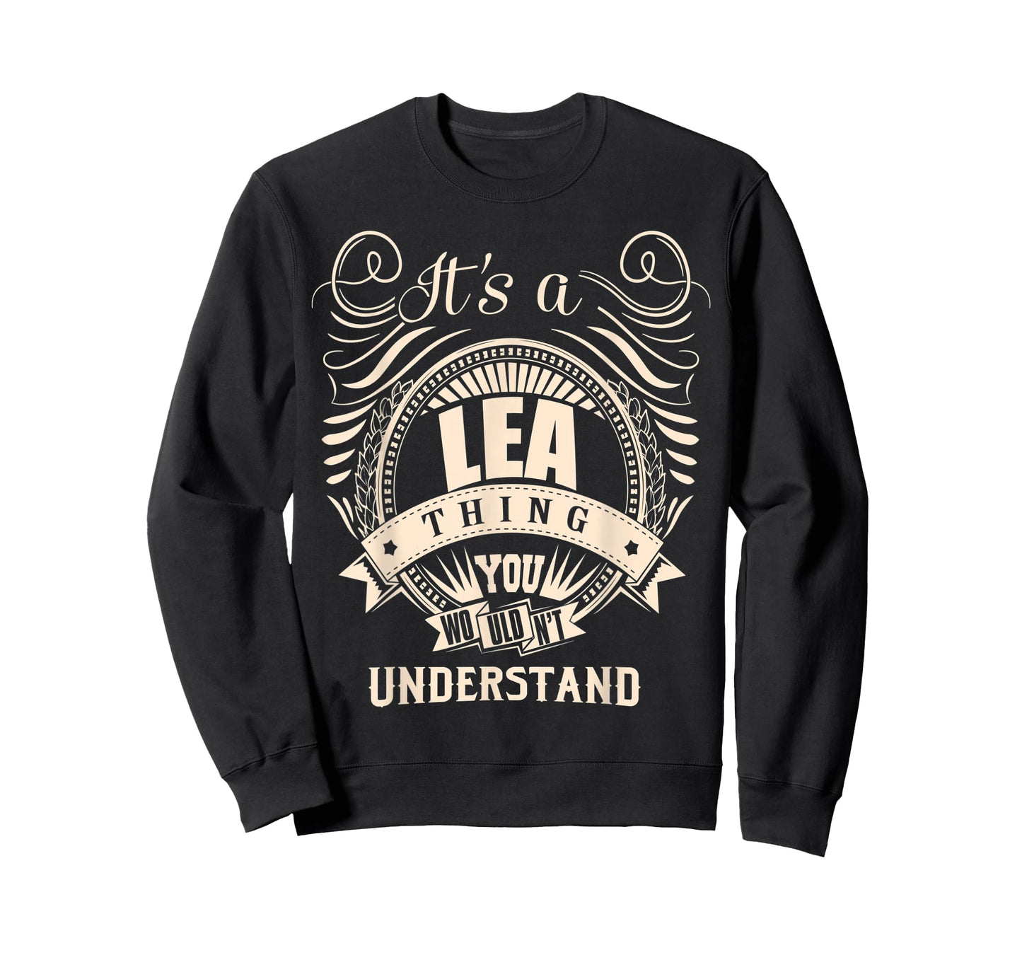 It's a LEA Thing You Wouldn't Understand Gifts T-Shirt