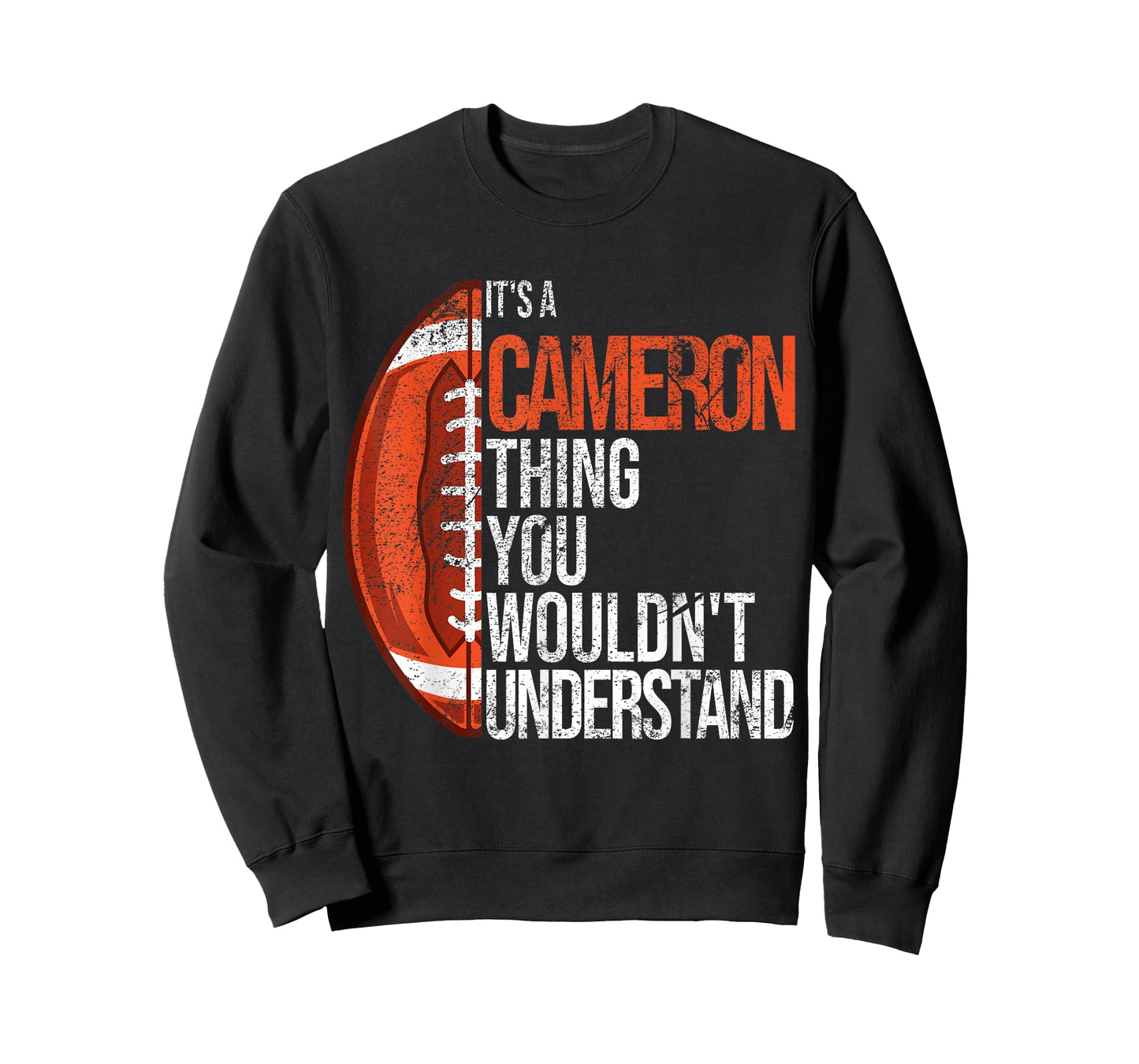 It's a Cameron Thing you wouldn't Understand - Funny Cameron T-Shirt