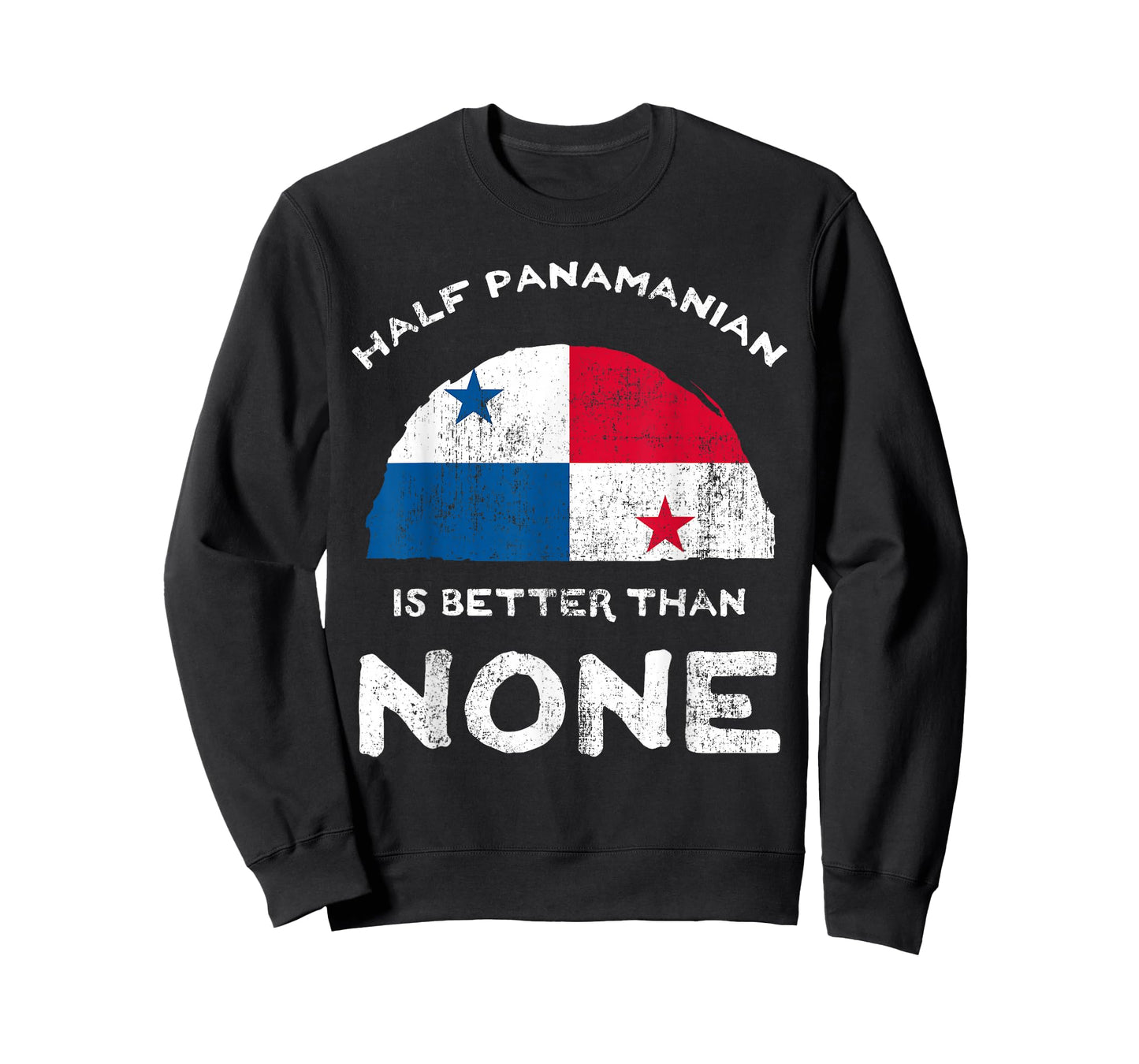 Half Panamanian Is Better Than None Republic of Panama DNA T-Shirt
