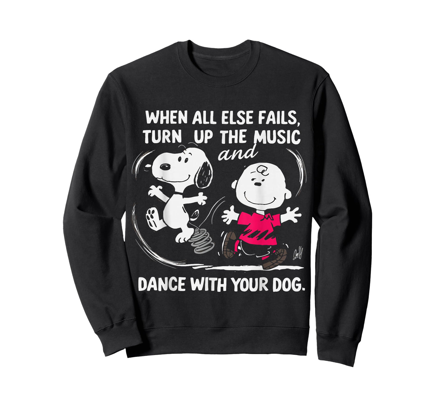 When All Else Fails Turn Up The Music & Dance With Your Dog T-Shirt