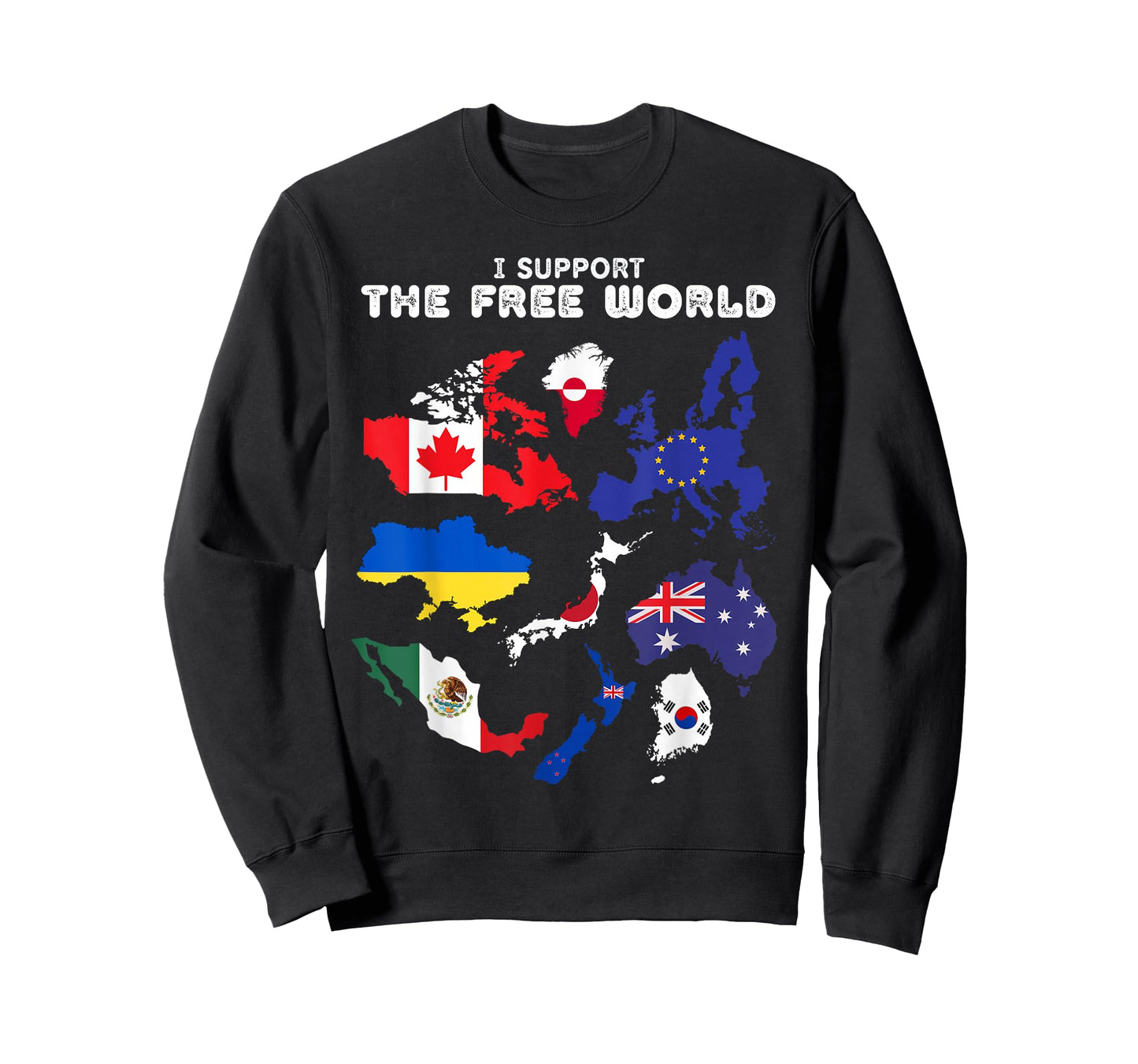 I Support the Free World Canada Mexico T-Shirt