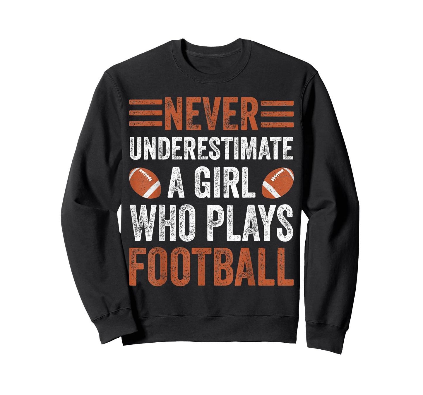 Never Underestimate a Girl Who Plays Football T-Shirt