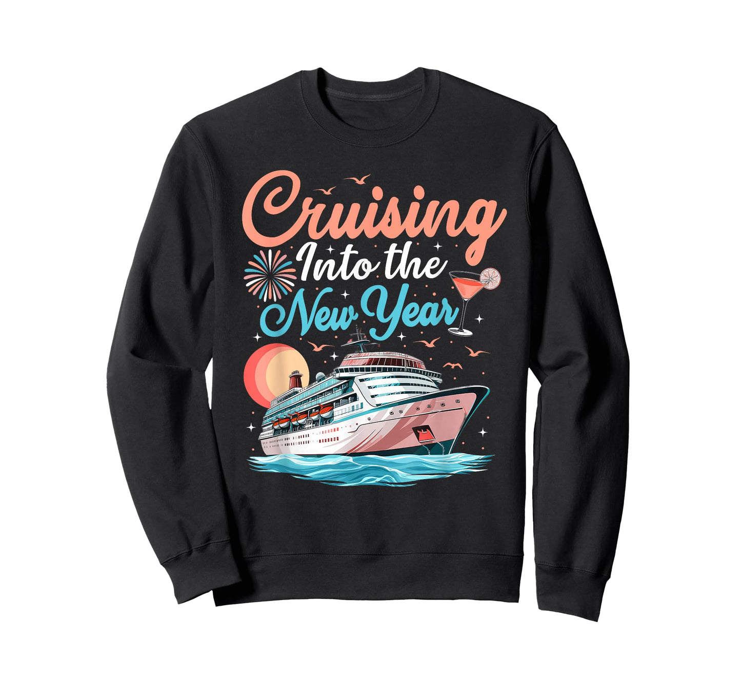 Cruising Into New Years Eve Party Countdown Happy New Year T-Shirt