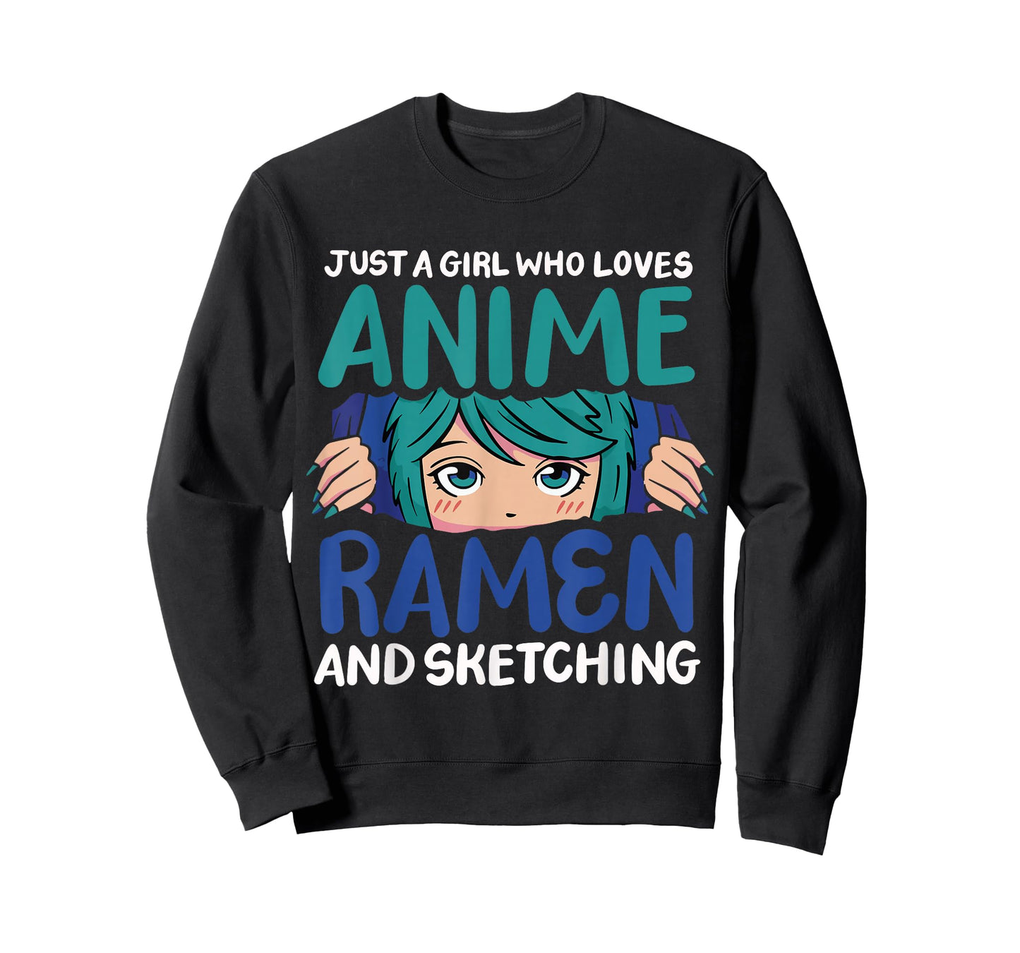 Just A Girl Who Loves Anime Ramen And Sketching T-Shirt