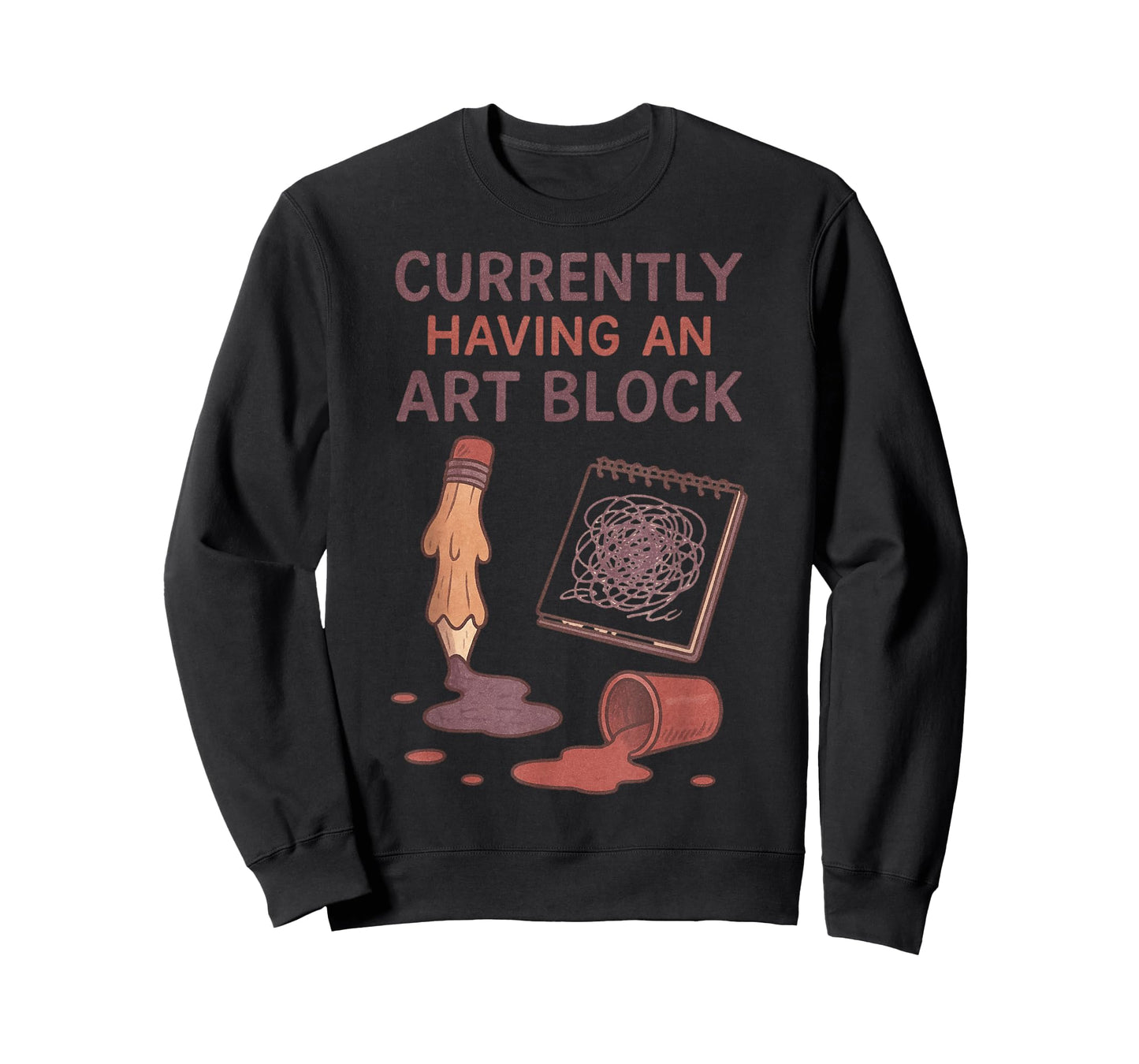 Funny Artist Currently Having an Art Block Creative Drawing T-Shirt