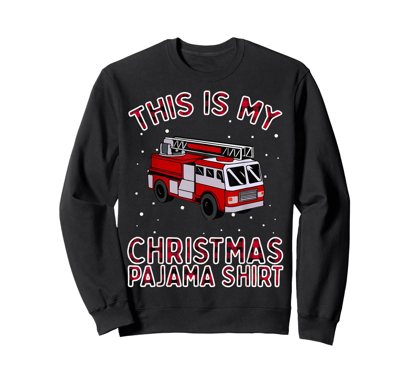 Firefighter Christmas Pajama - Fire Truck Funny Fireman Gift T-Shirt