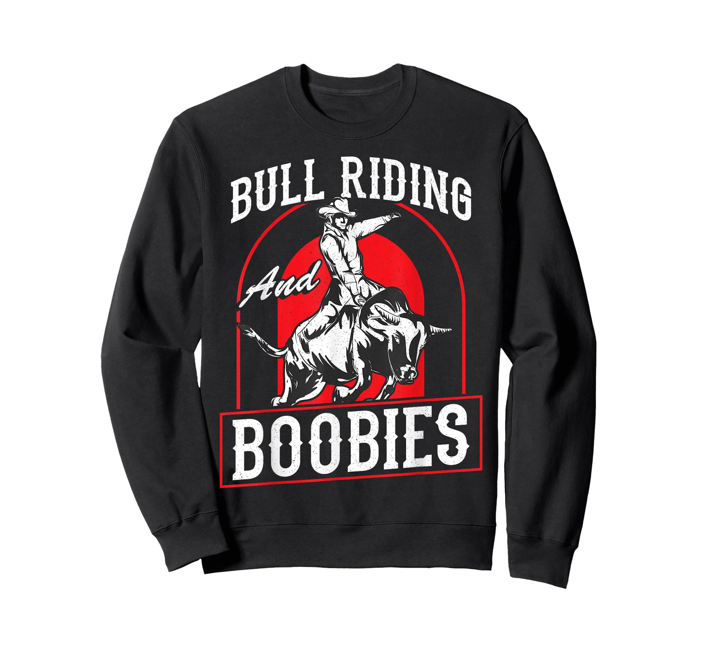 Bull Riding And Boobies Funny Cowboy Bull Rider T-Shirt