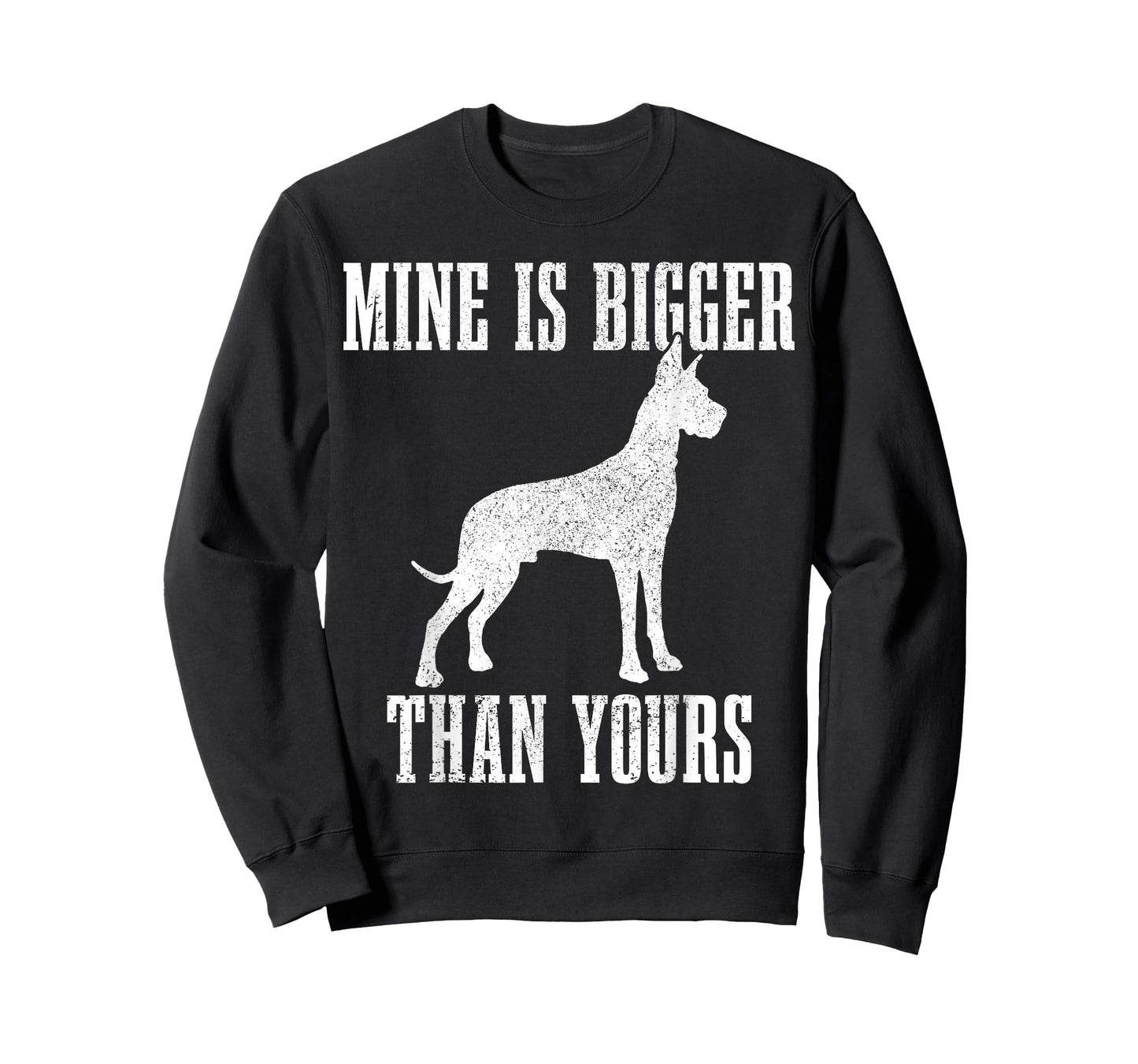 Great Dane Dog Mine is Bigger Than Yours Great Dane Mom Dad T-Shirt