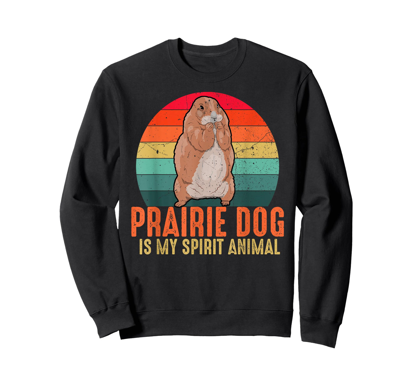 Prairie Dog Is My Spirit Animal Vintage Men Women Kids T-Shirt