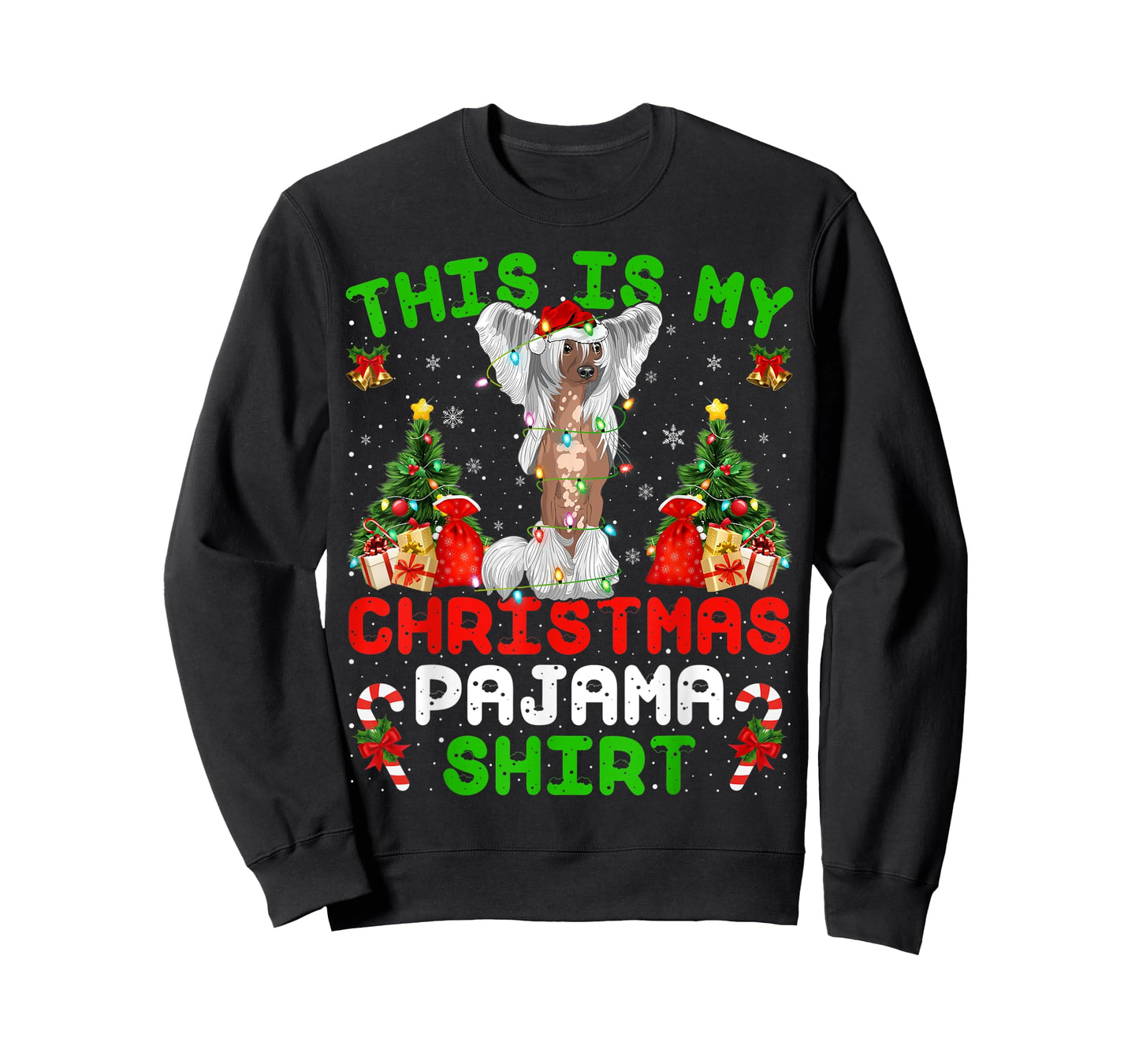 This Is My Christmas Pajama Shirt Chinese Crested Christmas T-Shirt