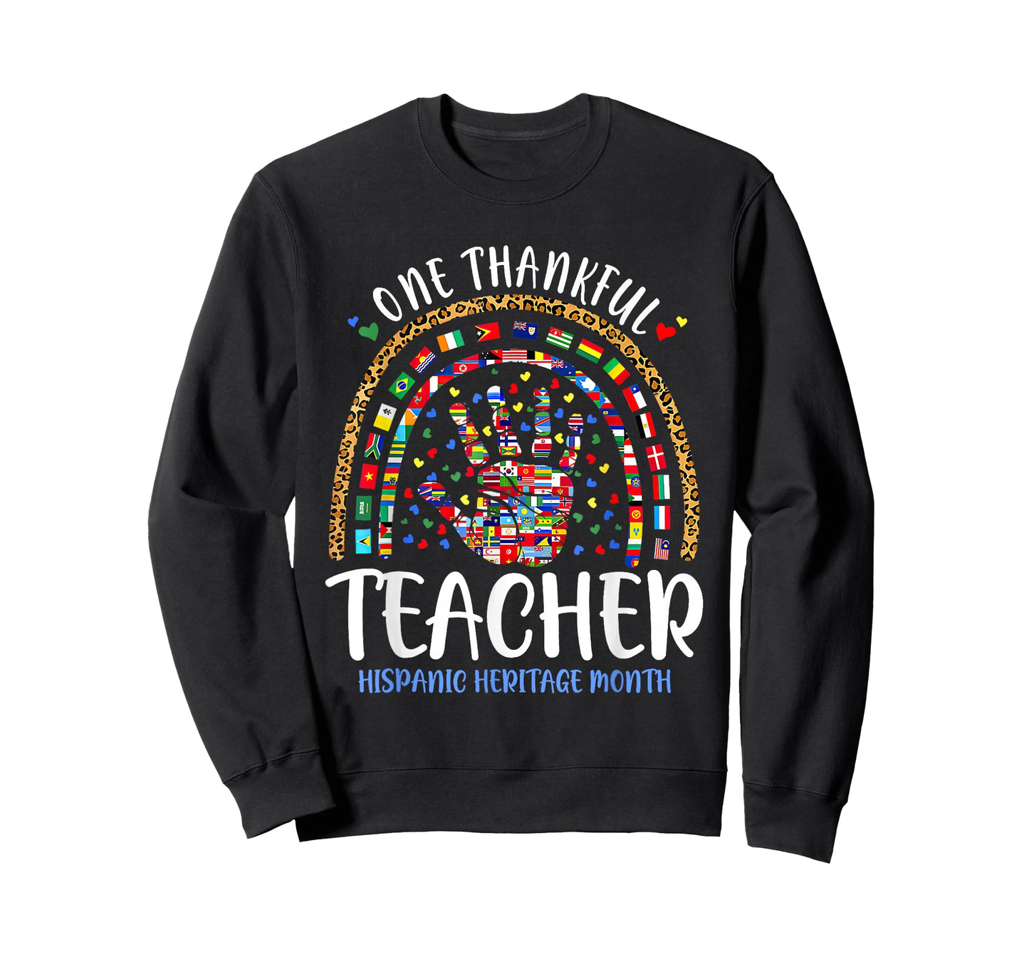 One Thankful Teacher Hispanic Heritage Month Countries Flags T-Shirt