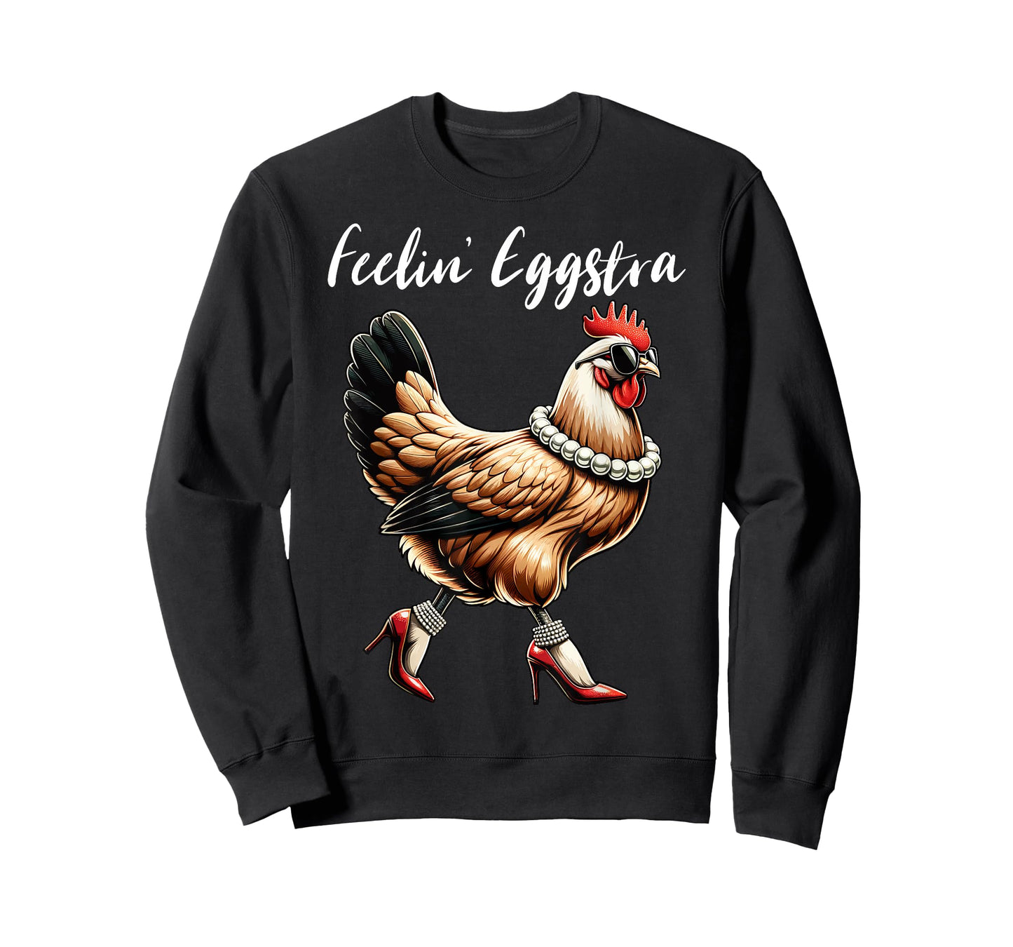 Chicken Funny Feelin' Eggstra Graphic Women Chicken Lover T-Shirt