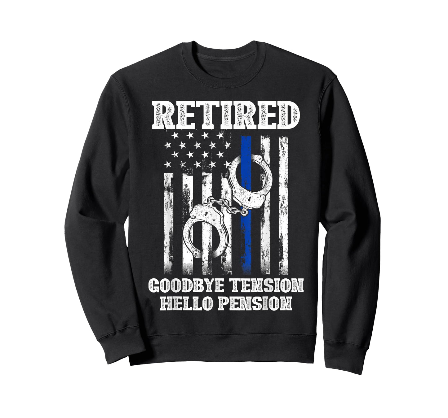 Retired Goodbye Tension Hello Pension Police T-Shirt