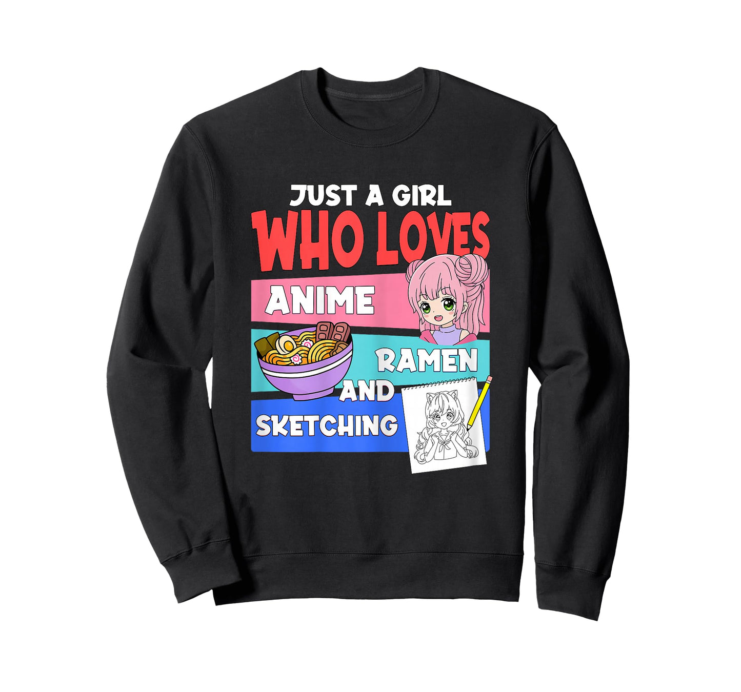 Just A Girl Who Loves Anime Ramen and Sketching Japan Anime T-Shirt