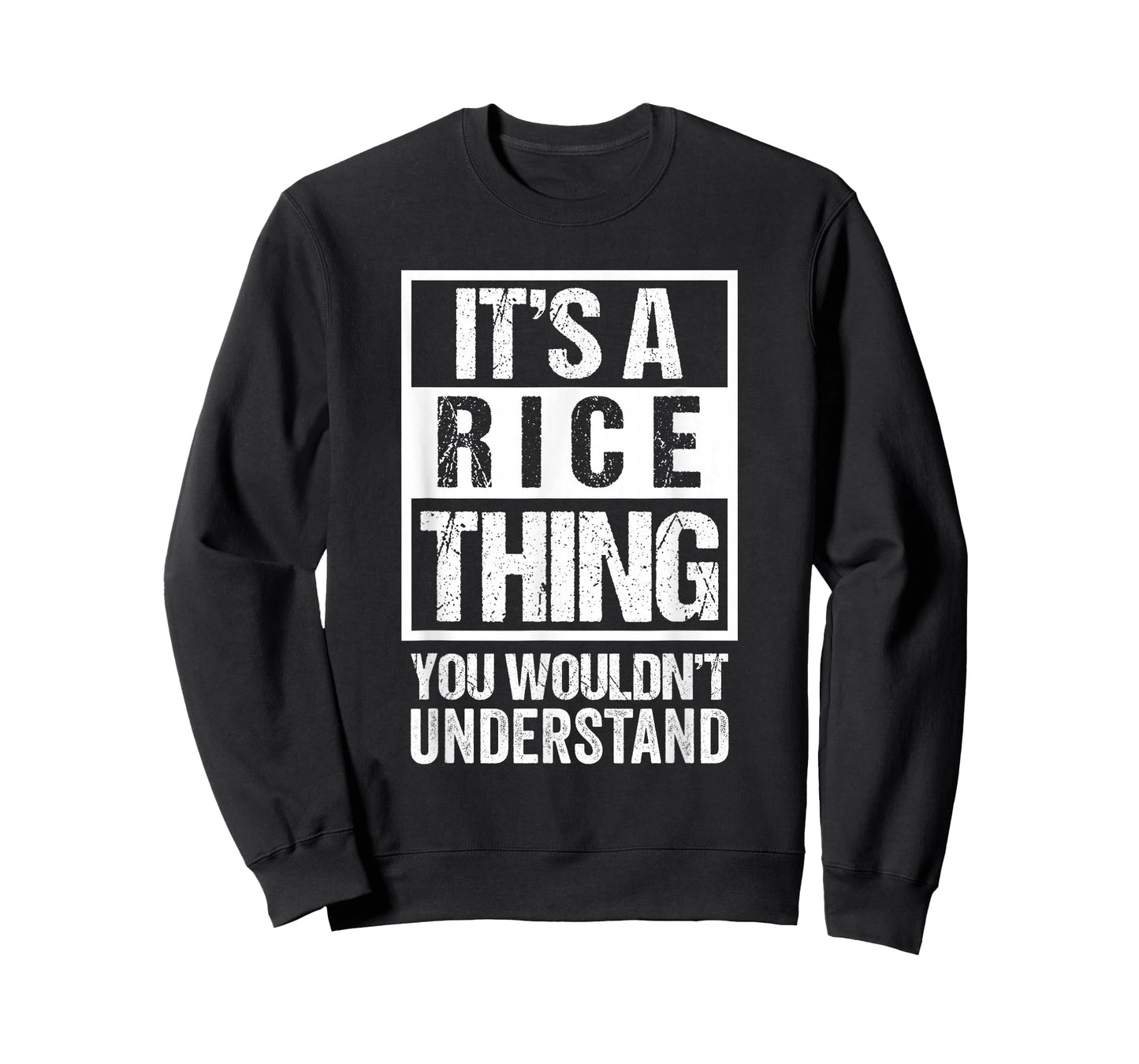 It's A Rice Thing You Wouldn't Understand Family Name T-Shirt