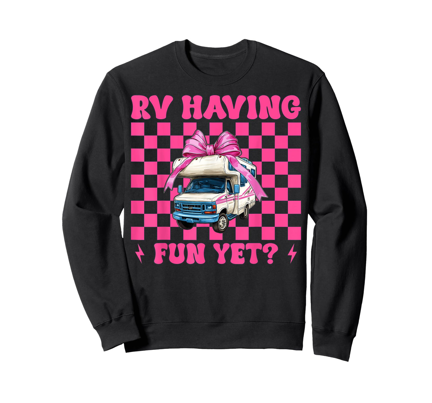 RV Having Fun Yet? RV Camping Camper Motorhome Girl Mom T-Shirt