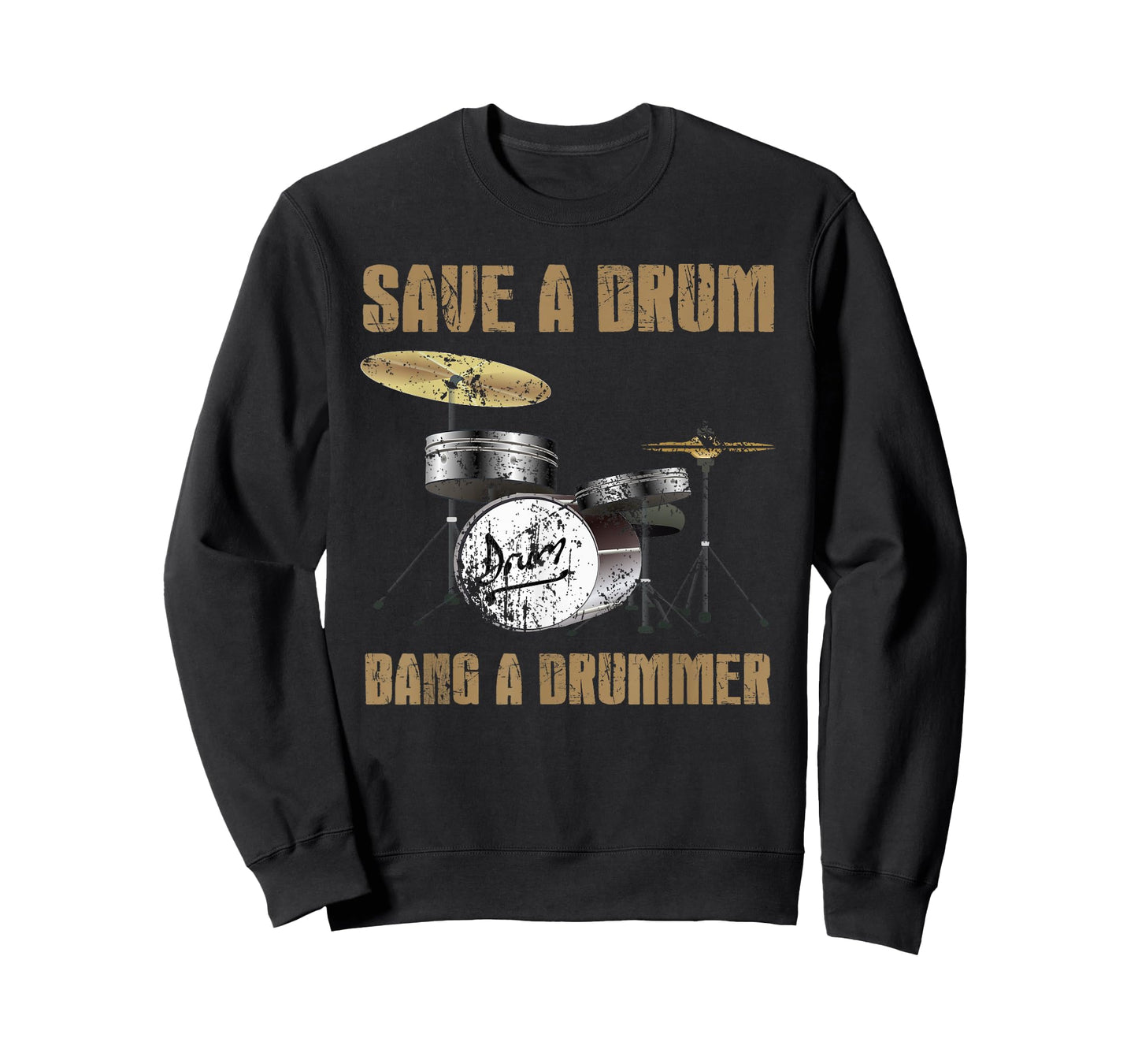 Save a Drum Bang a Drummer Tee Men and Women Drum T-shirt T-Shirt