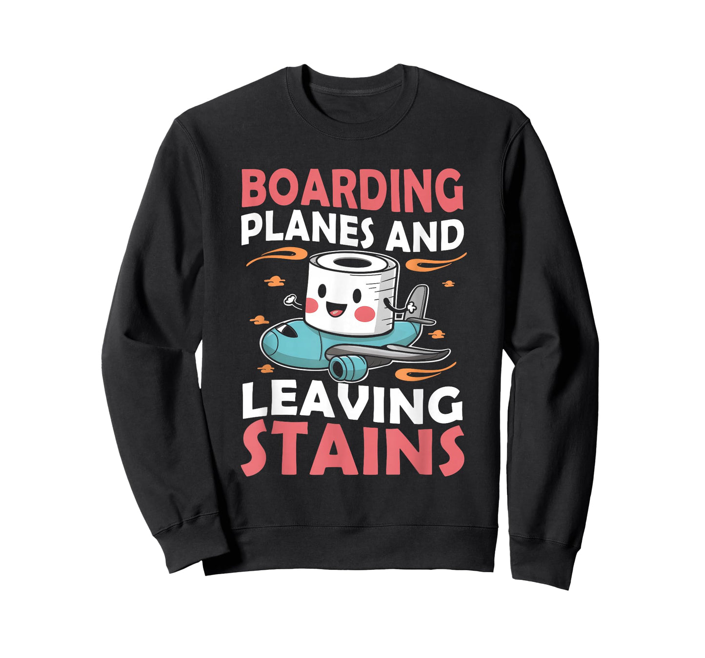 Boarding Planes Leaving Stains Embarrassing Airport Humor T-Shirt