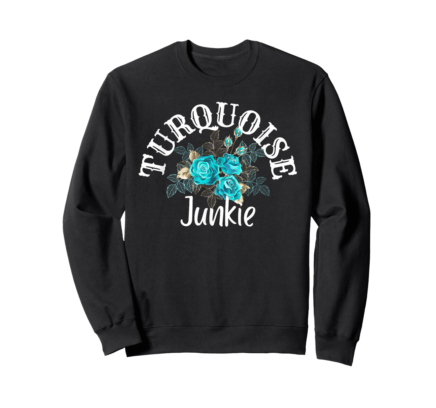 Teal Turquoises Junkie Country Boho Roses Fashion Western T-Shirt