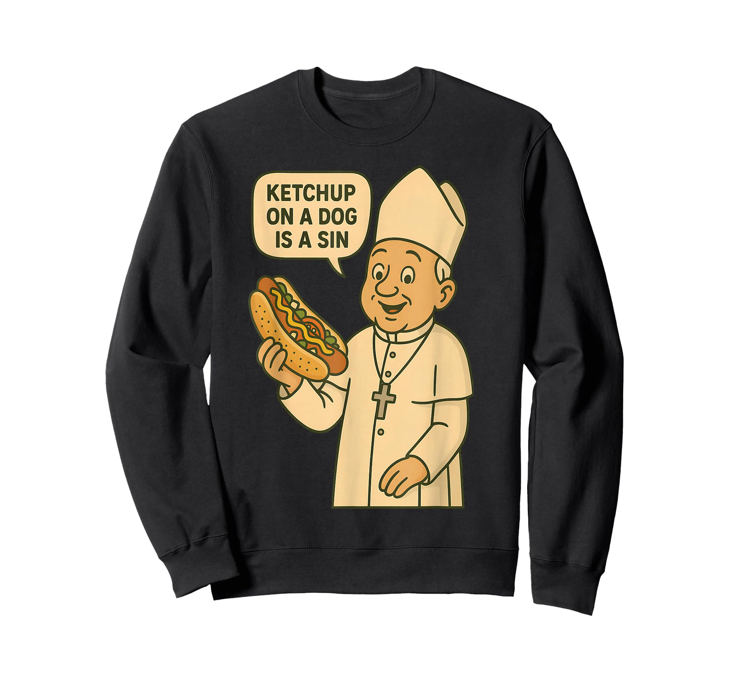 Ketchup on a Dog is a Sin Chicago Hot Dog Da Pope Design T-Shirt